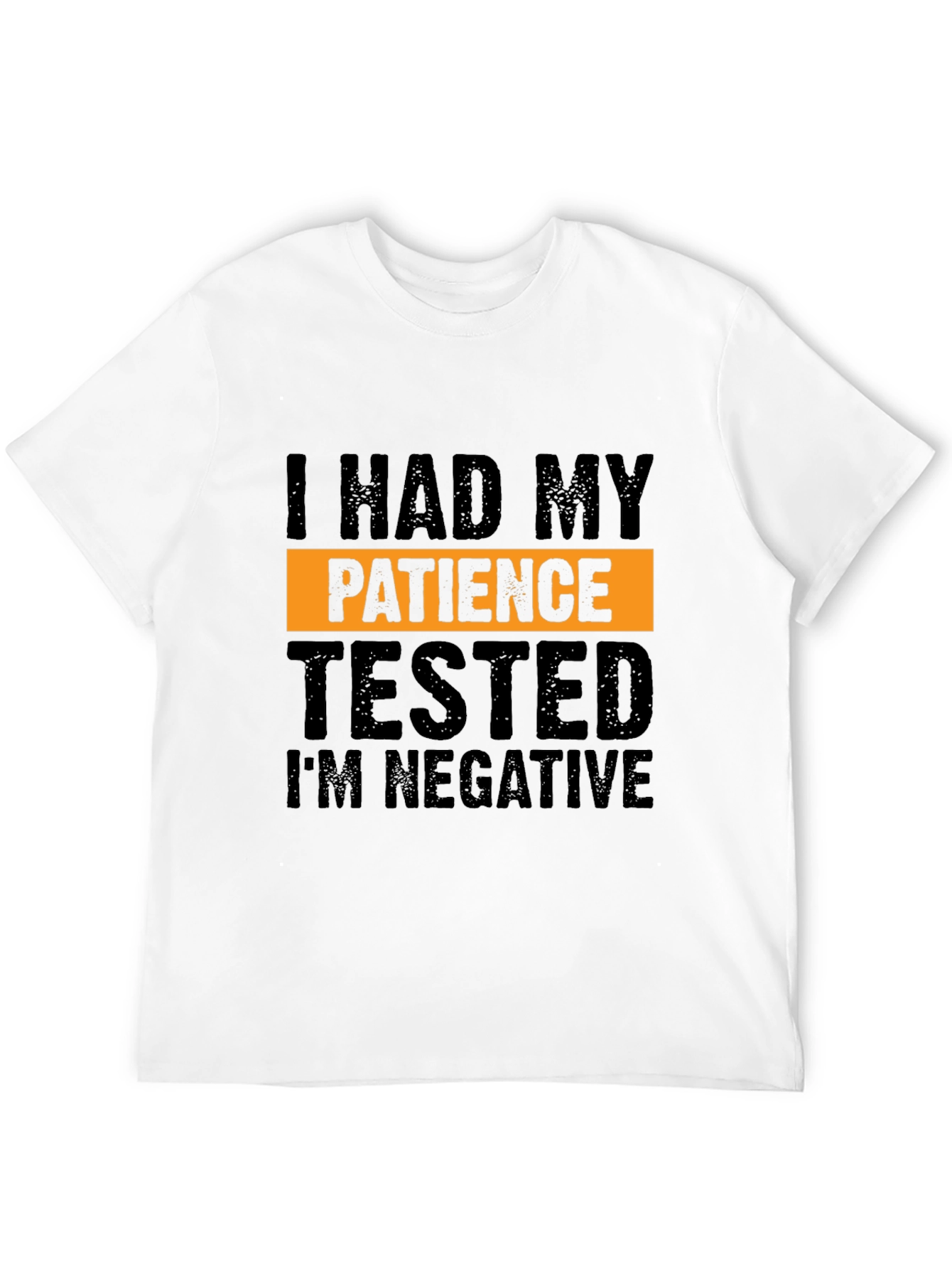 Funny Patience Tested T-Shirt Humor Tee