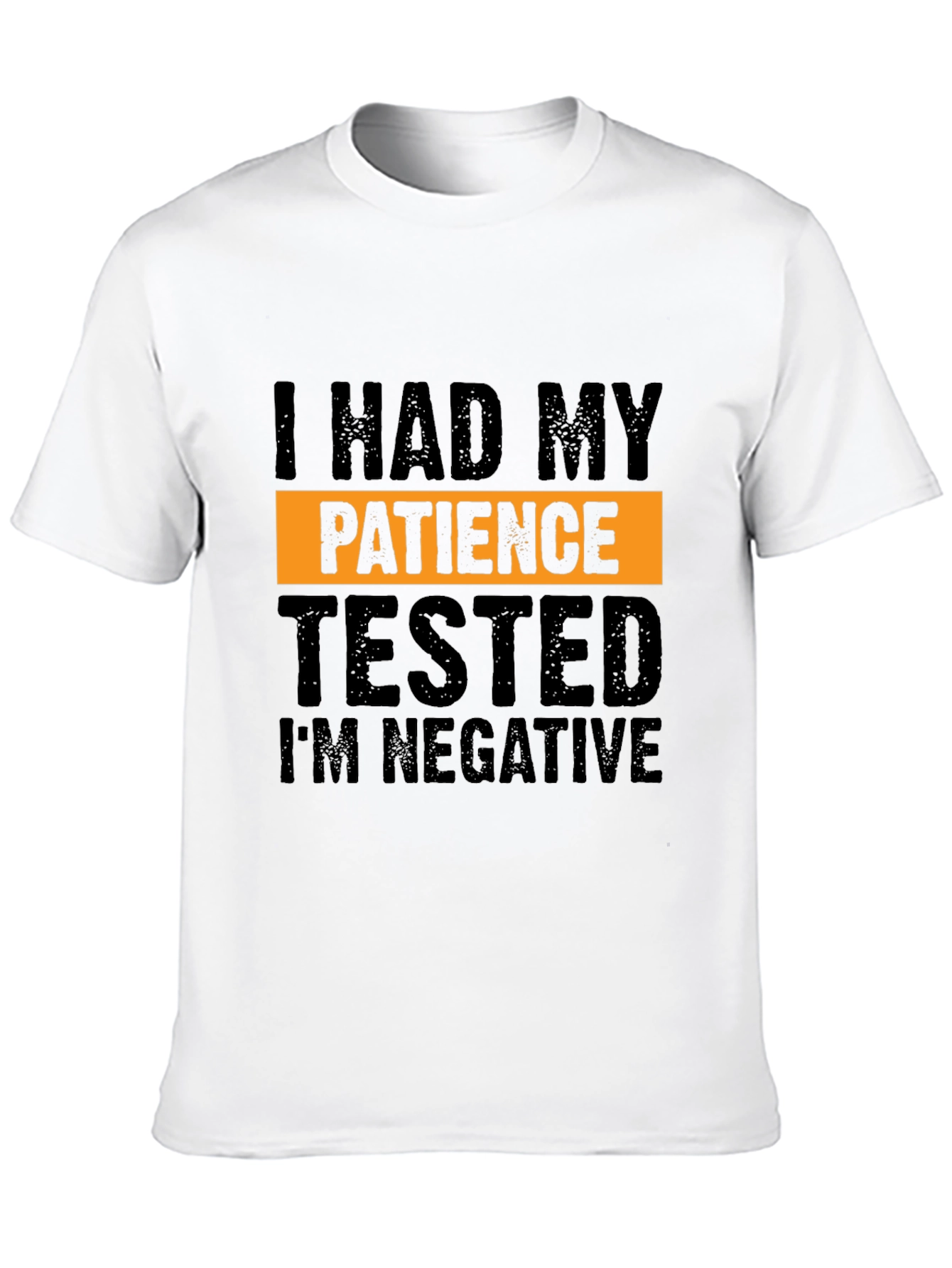 Funny Patience Tested T-Shirt Humor Tee