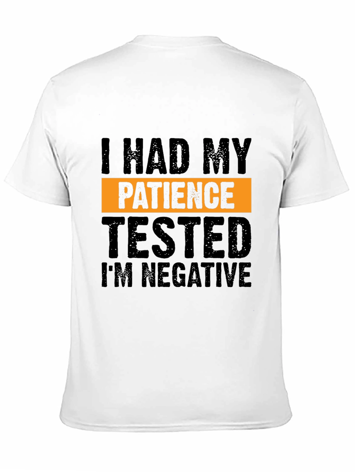 Funny Patience Tested T-Shirt Humor Tee