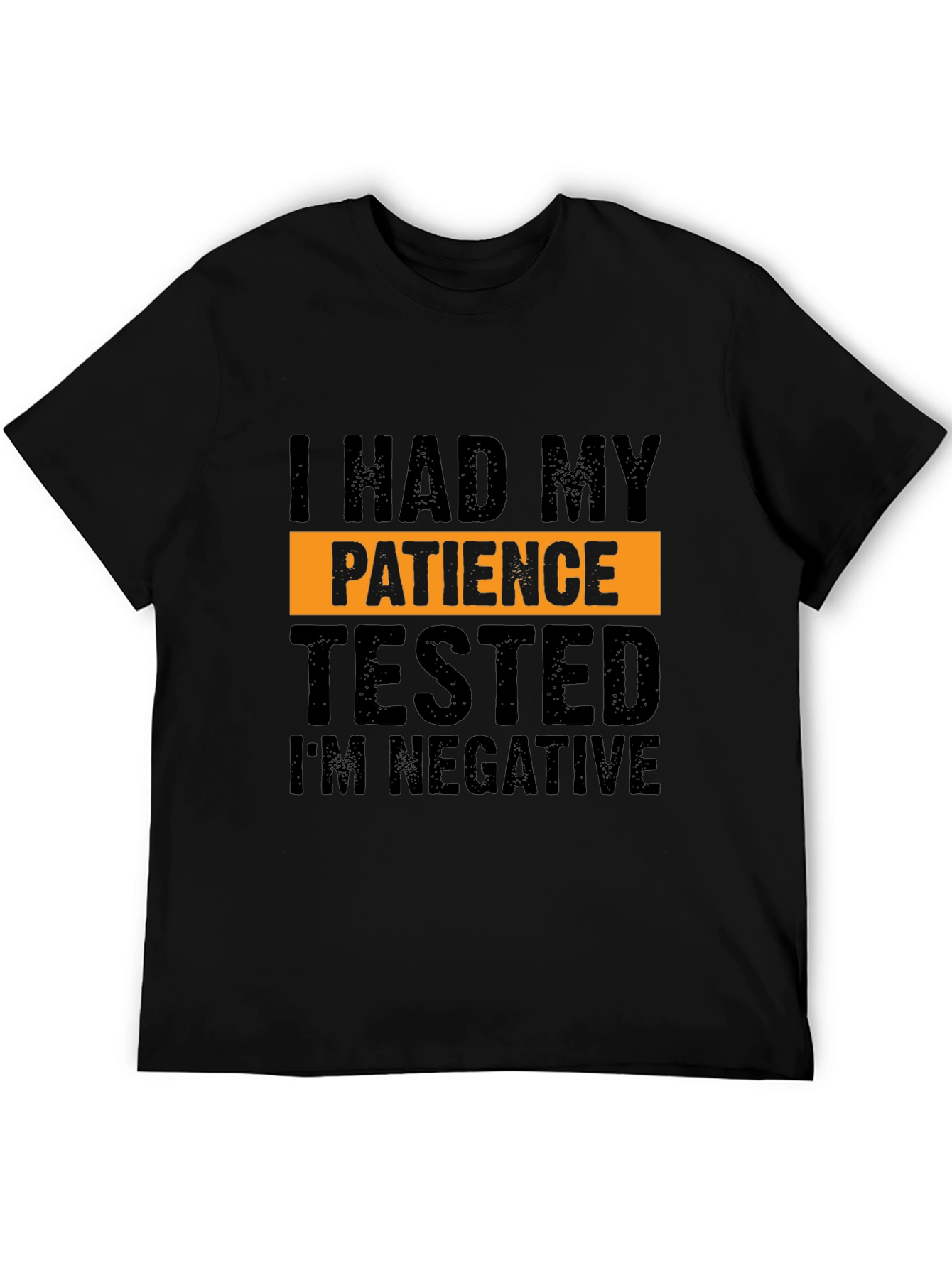 Funny Patience Tested T-Shirt Humor Tee