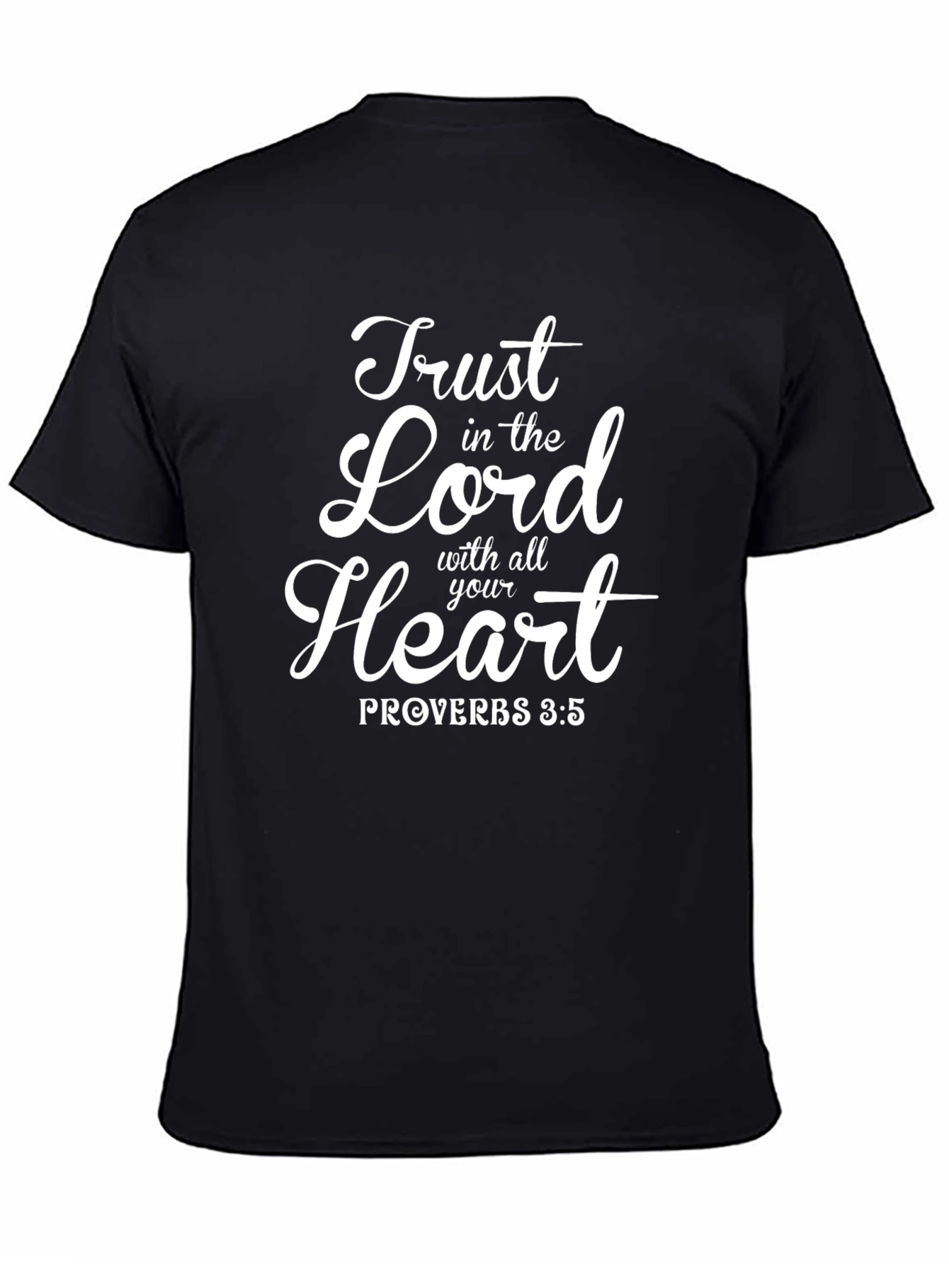 Trust In The Lord T-Shirt
