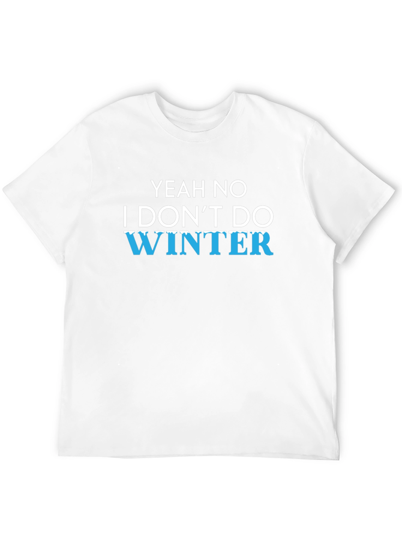 Funny Winter Hater Graphic T-Shirt
