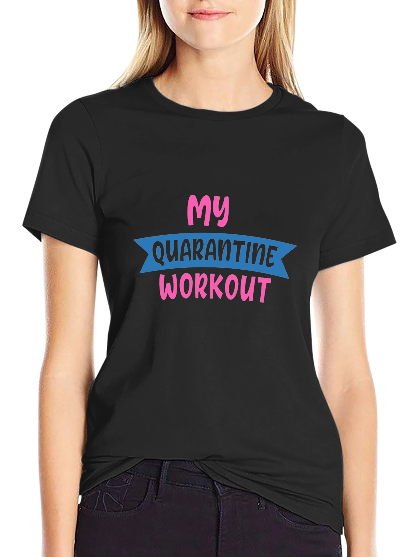My Quarantine Workout Graphic Tee