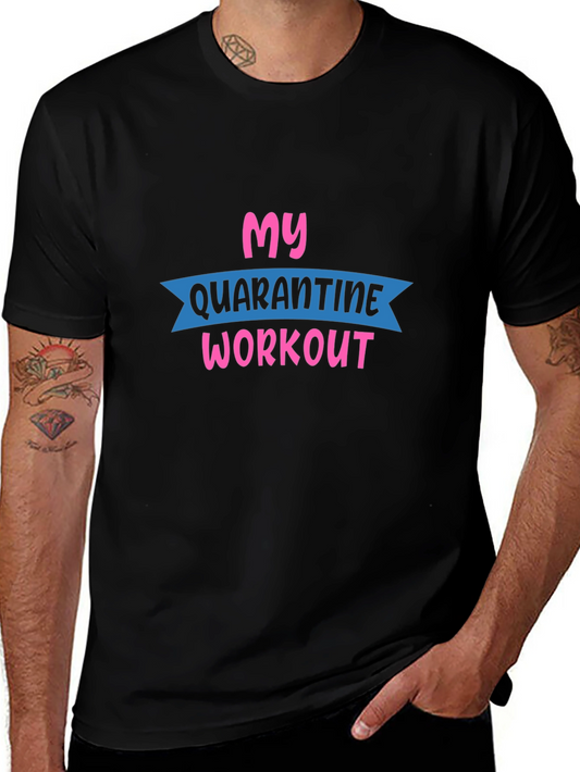 My Quarantine Workout Graphic Tee