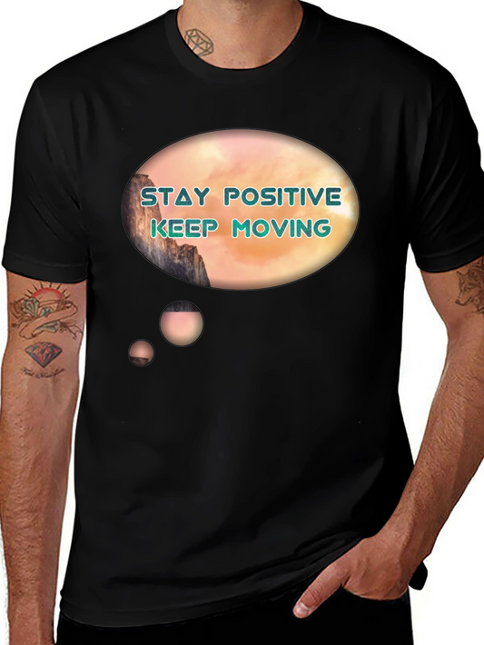 Positive Vibes Graphic Tee - Stay Positive Keep Moving
