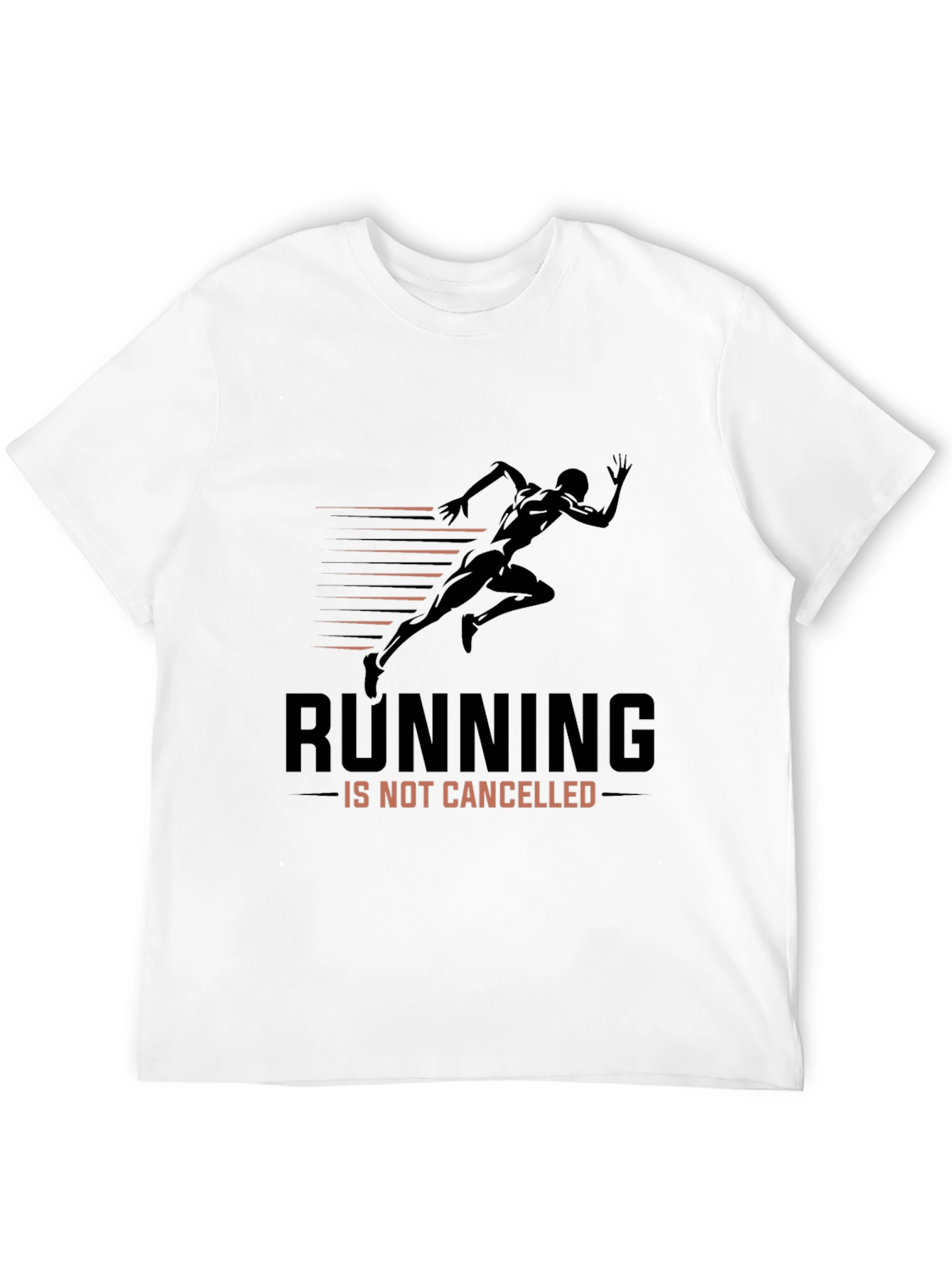 Running Is Not Cancelled Graphic Tee