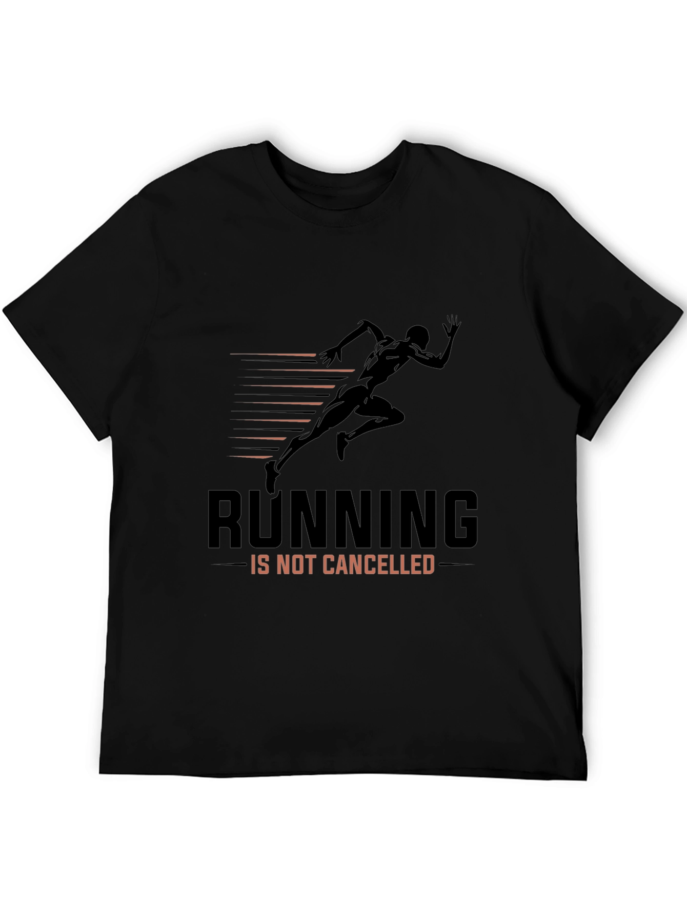 Running Is Not Cancelled Graphic Tee