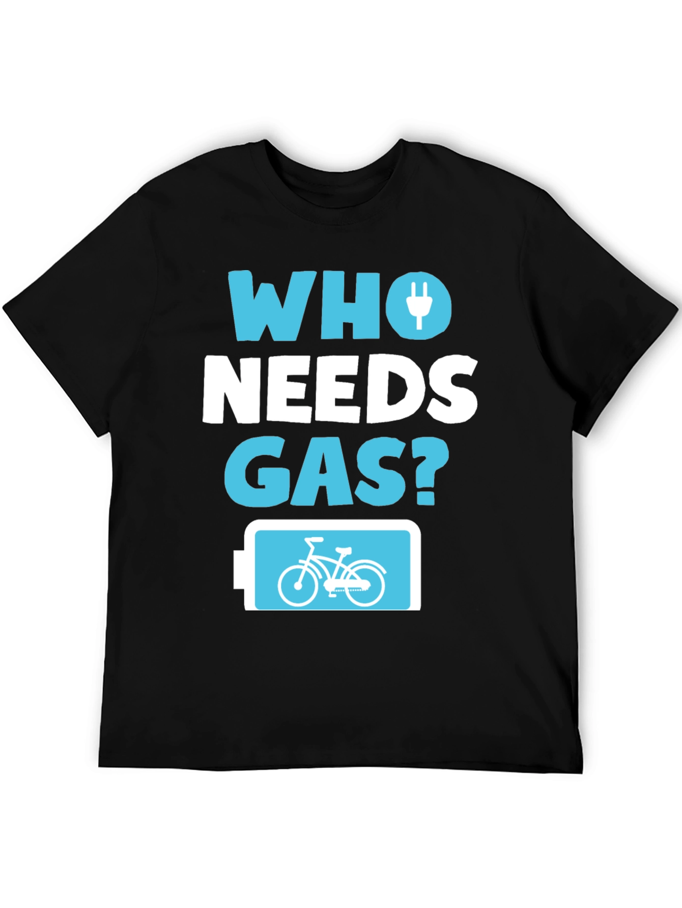 Who Needs Gas? Electric Bike T-Shirt