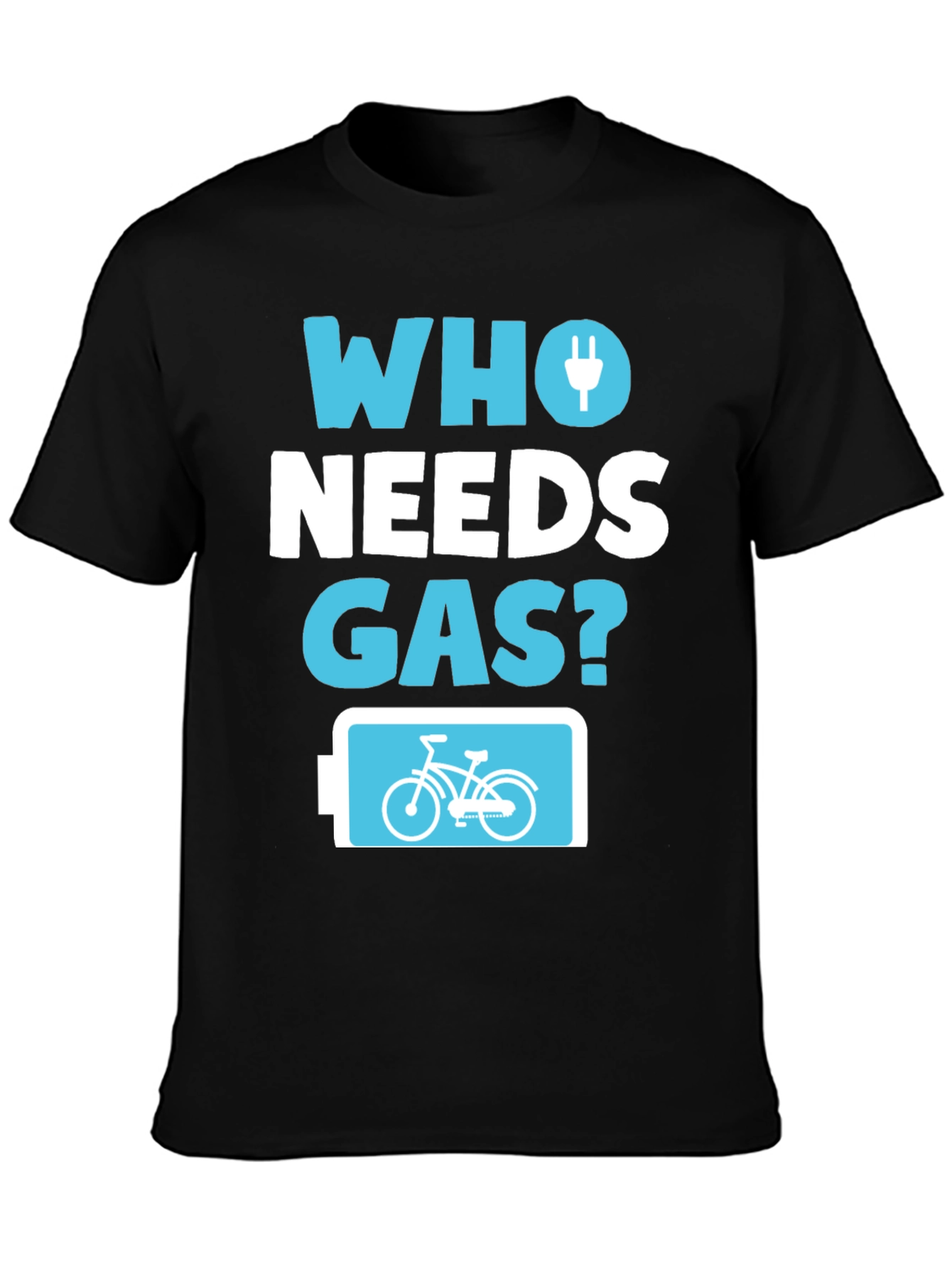 Who Needs Gas? Electric Bike T-Shirt