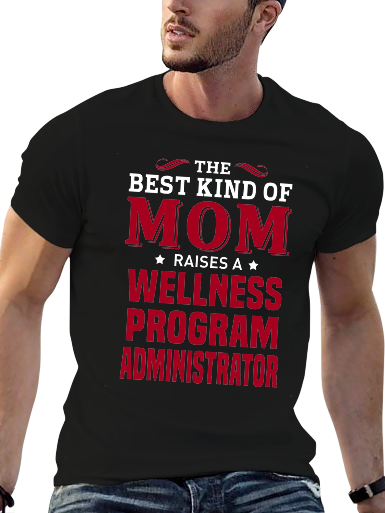 Best Kind of Mom Wellness Program Administrator T-Shirt
