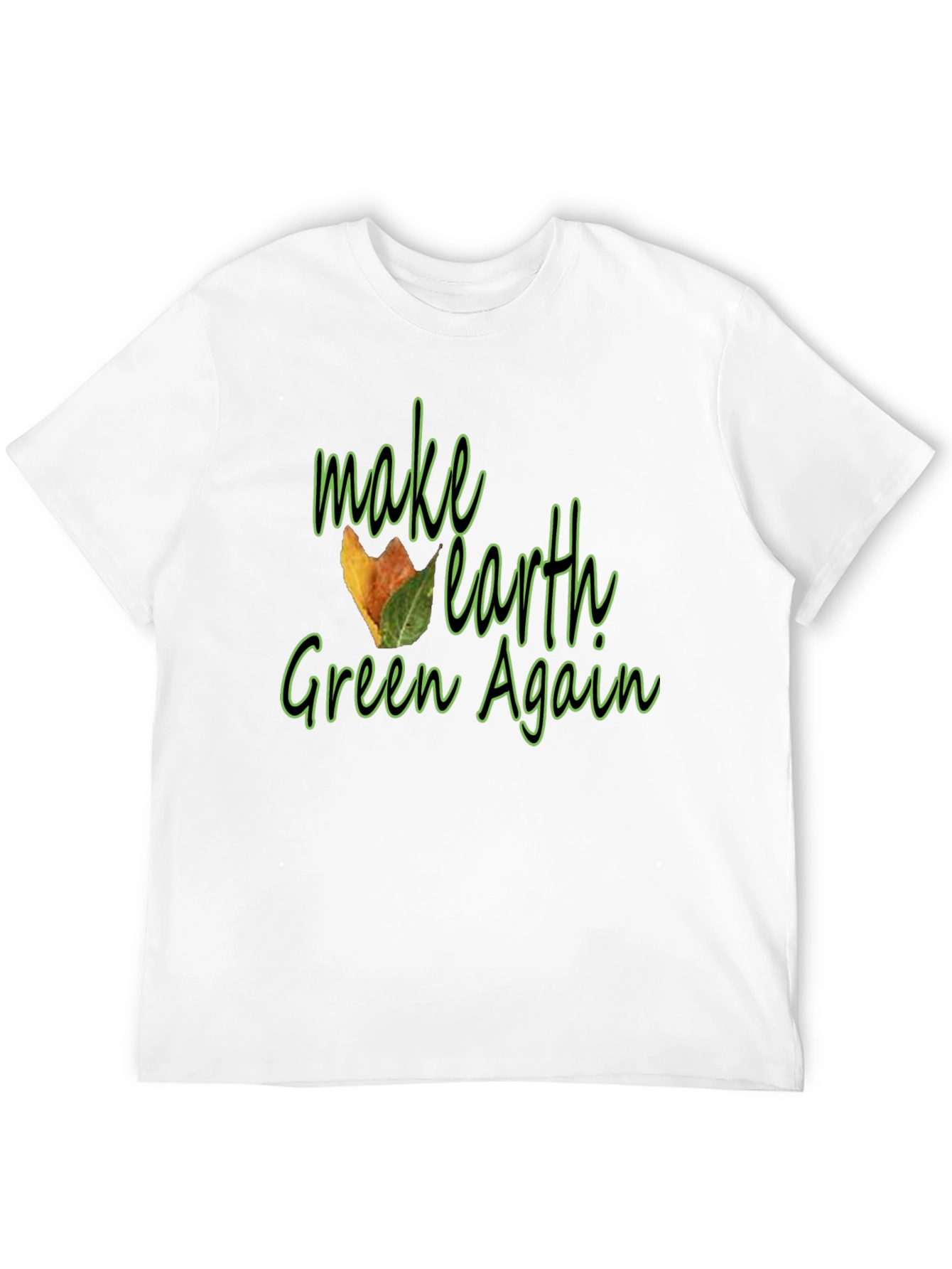 Make Earth Green Again Black T-Shirt