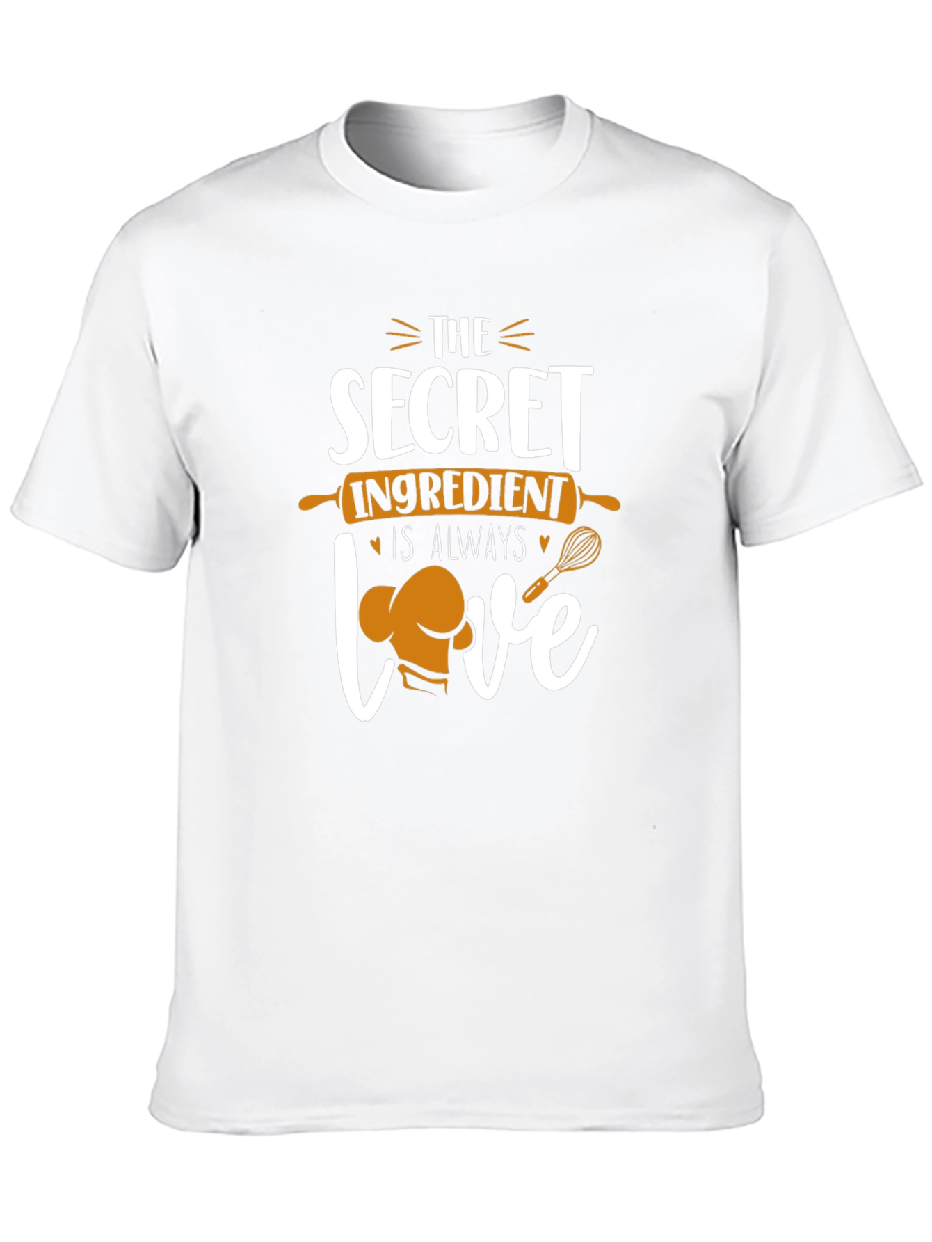 Chefs Secret Ingredient T-Shirt: Always Love