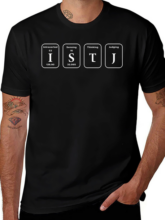 ISTJ Personality T-Shirt - Introverted Sensing Thinking Judging