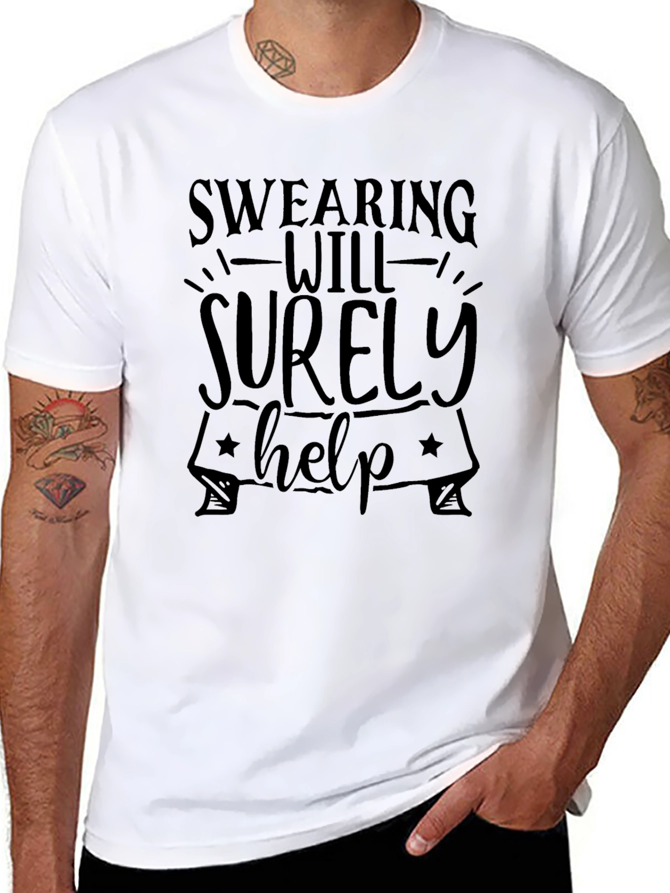 Swearing Will Surely Help Graphic Tee