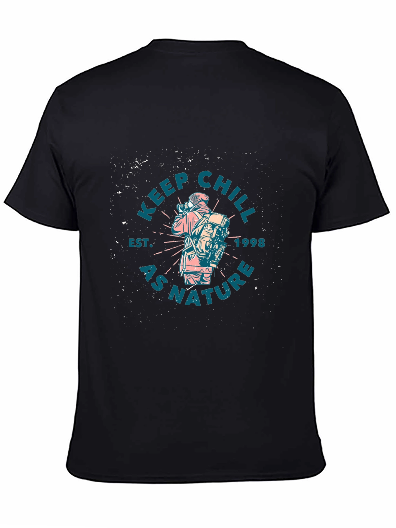 Keep Chill as Nature T-Shirt - Est. 1998