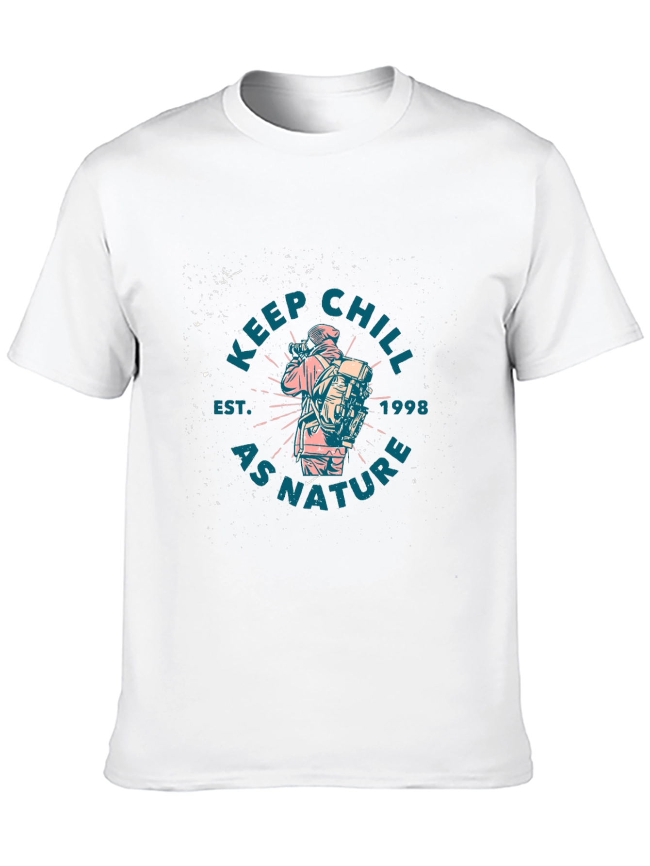Keep Chill as Nature T-Shirt - Est. 1998