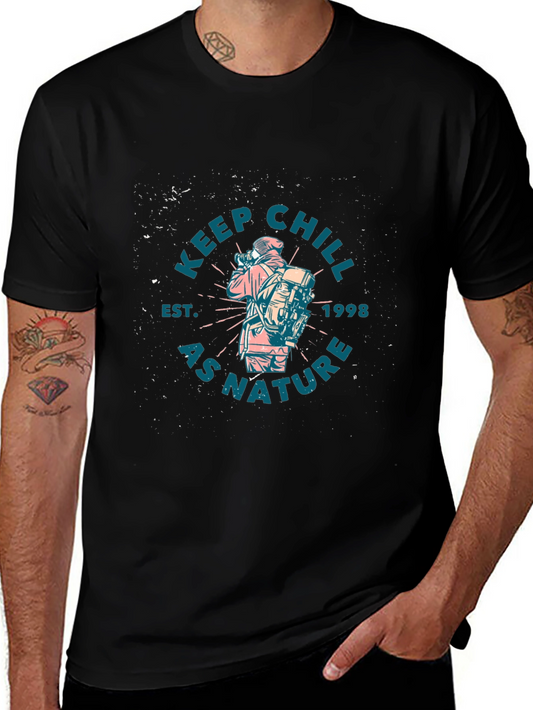 Keep Chill as Nature T-Shirt - Est. 1998