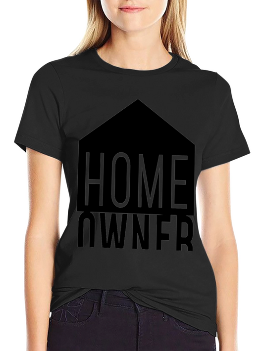 Homeowner T-Shirt - Black Graphic Tee