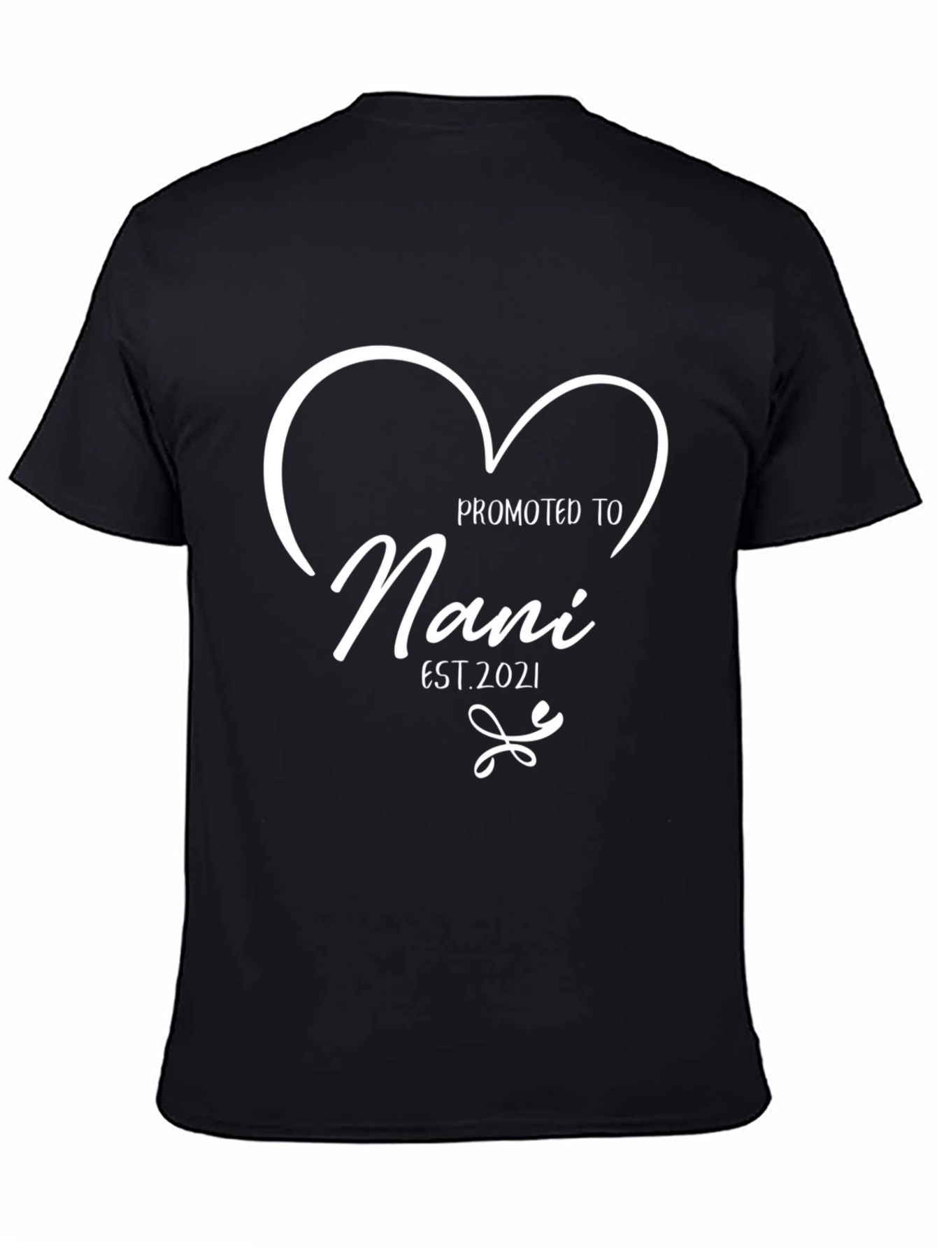 Promoted to Nani Est. 2021 T-Shirt