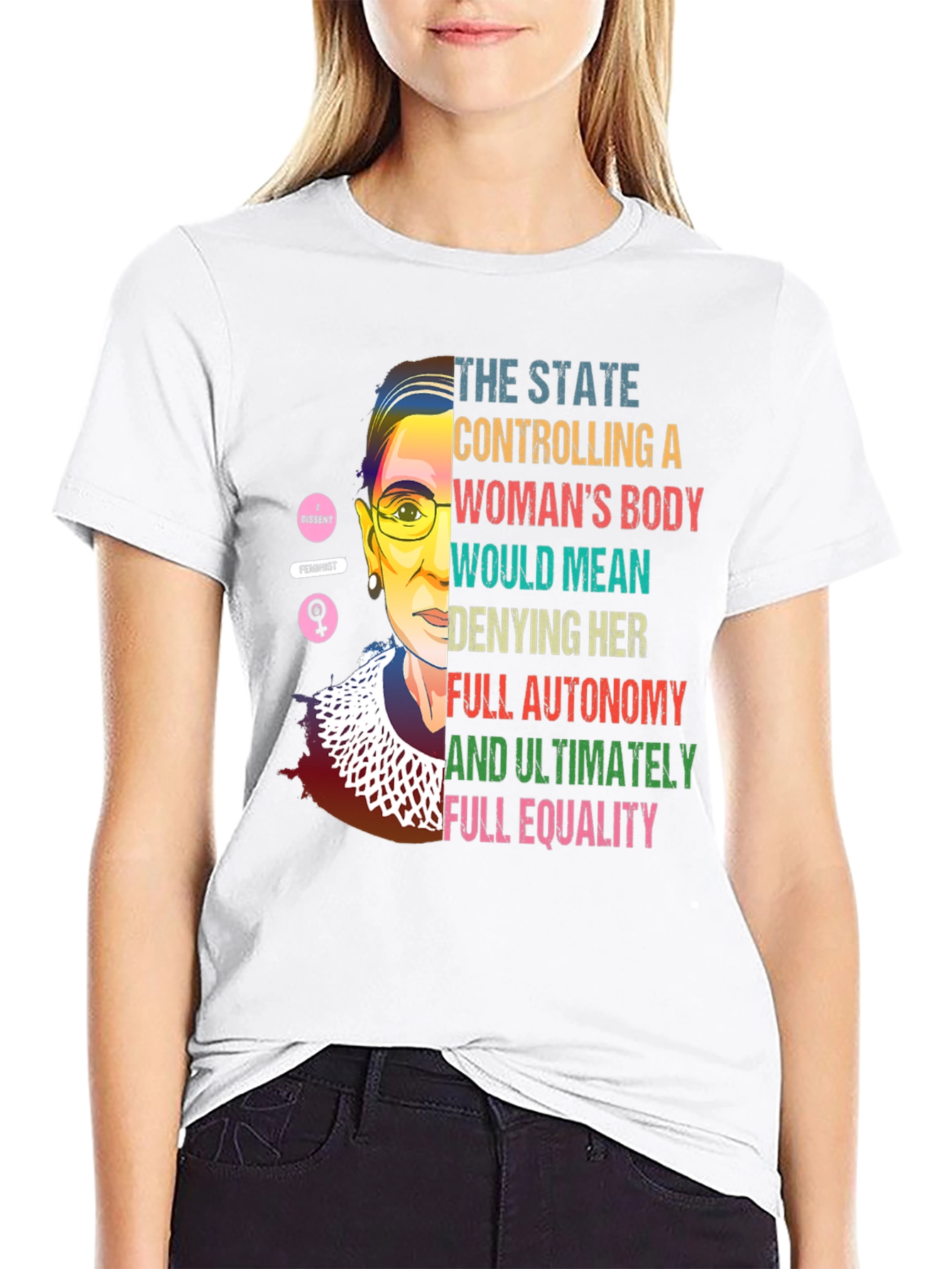 RBG Feminist T-Shirt: State Control