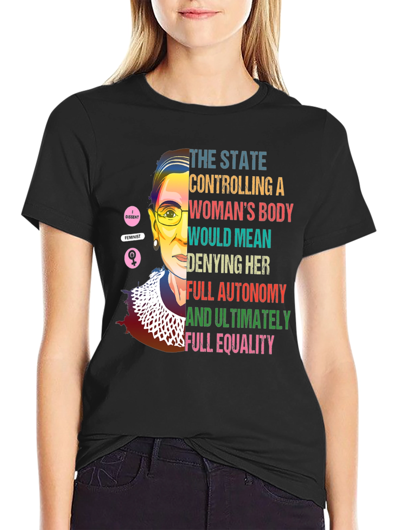 RBG Feminist T-Shirt: State Control