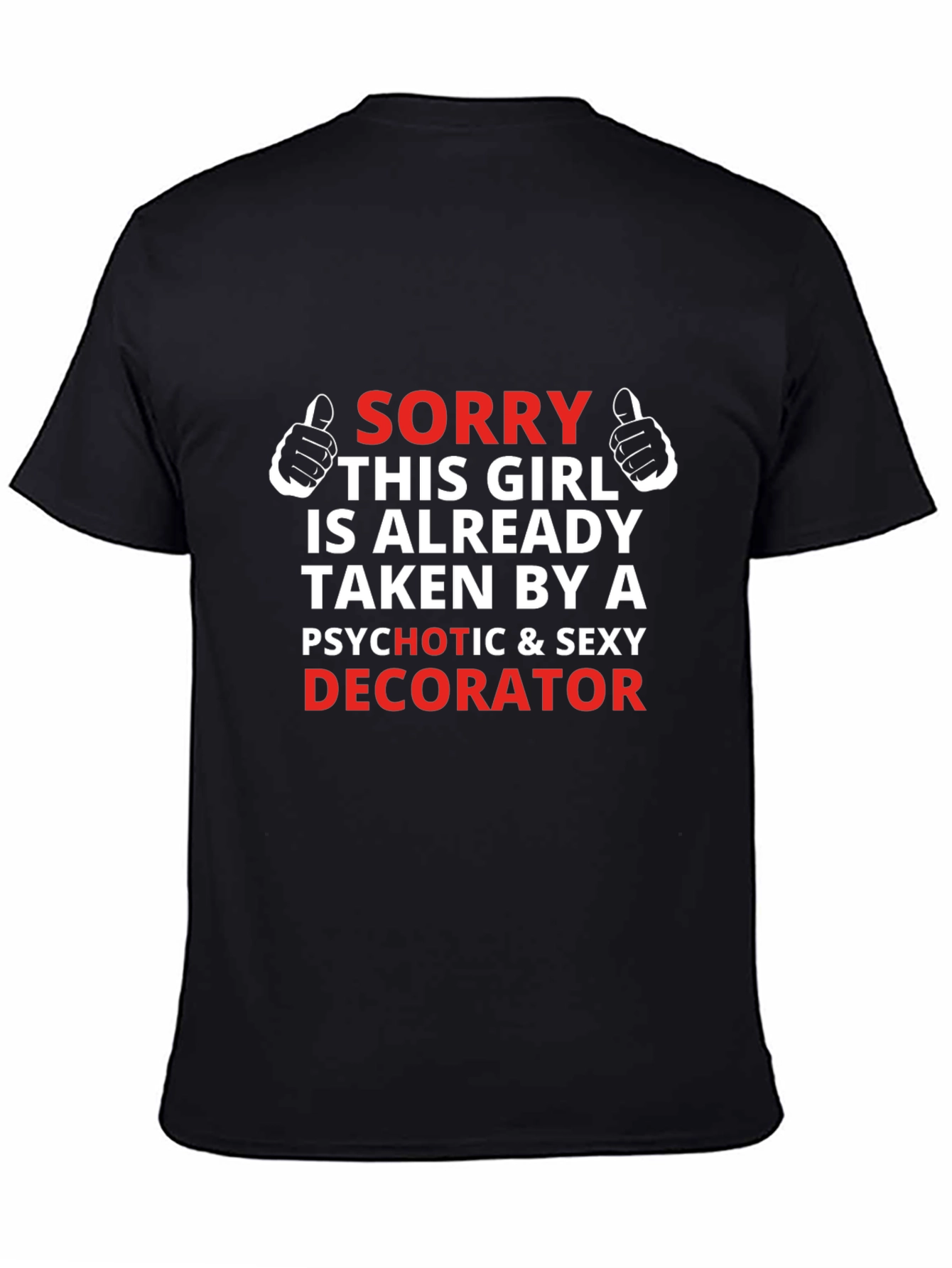 Funny Decorator Graphic T-Shirt