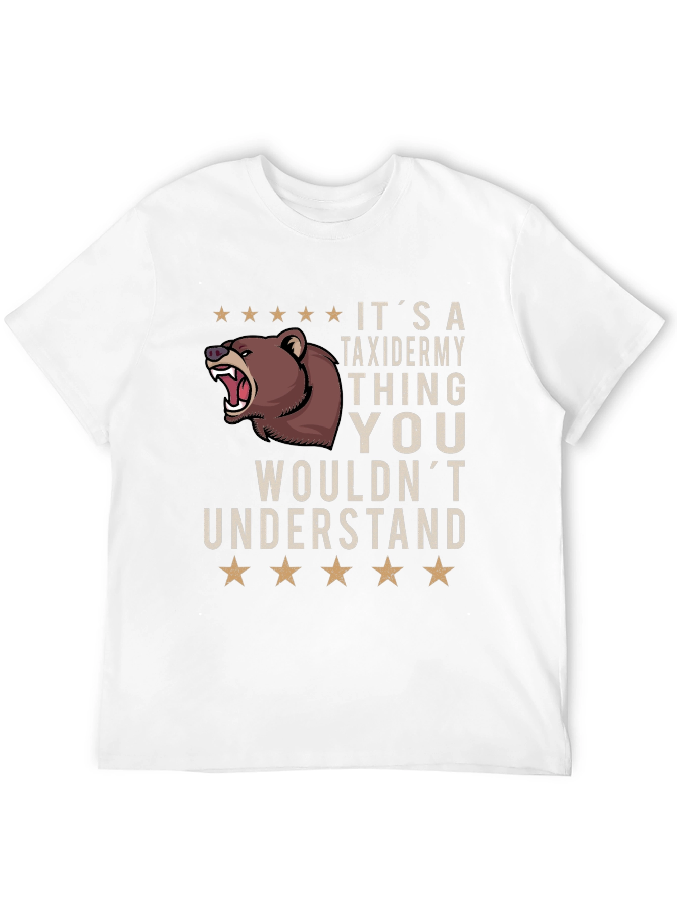 Its A Taxidermy Thing T-Shirt
