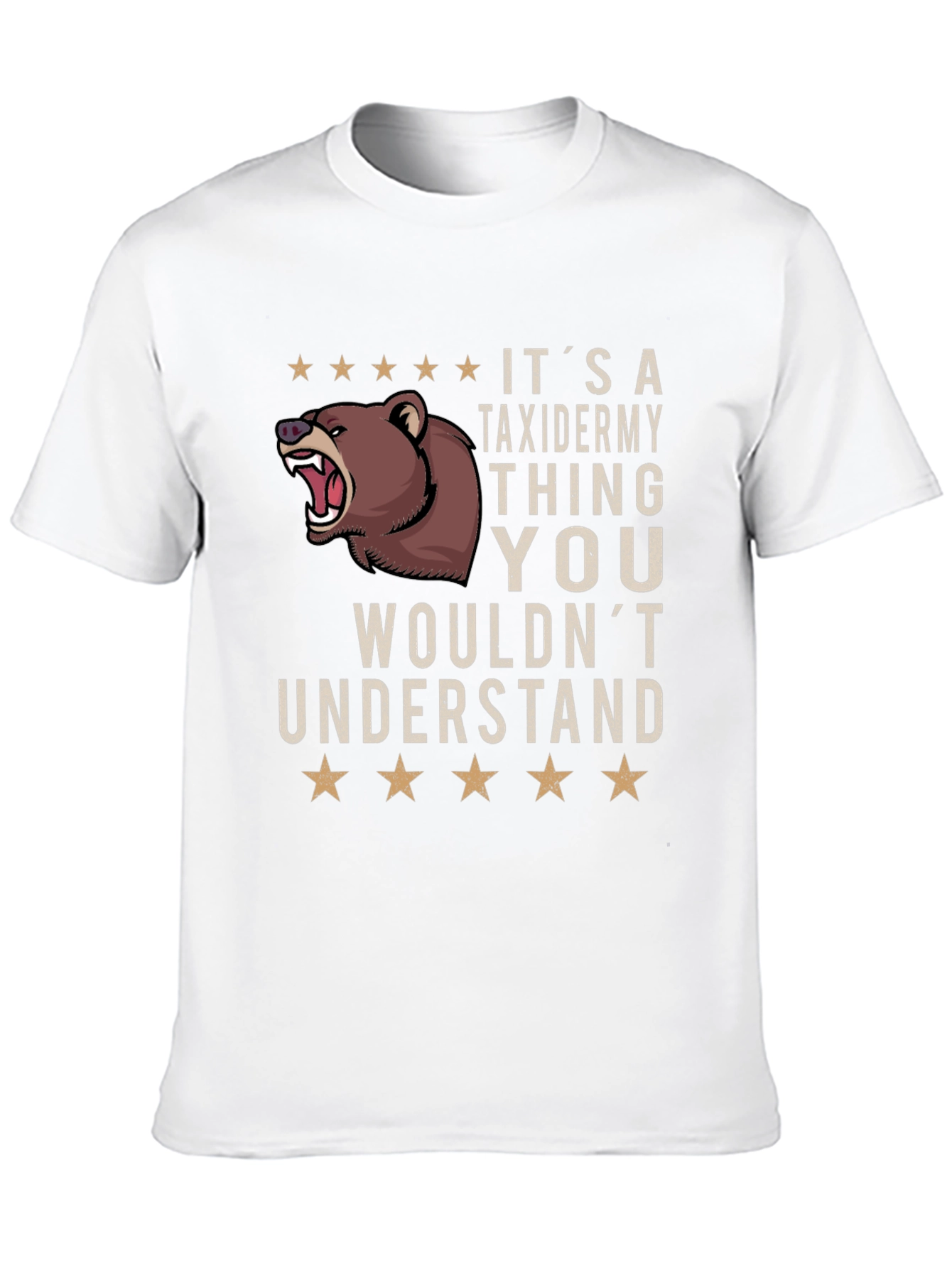 Its A Taxidermy Thing T-Shirt