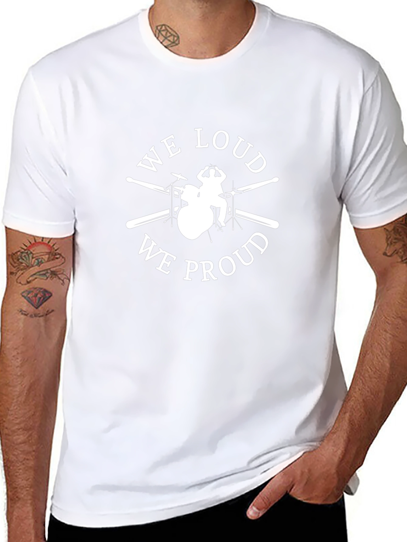 We Loud We Proud Drummer T-Shirt