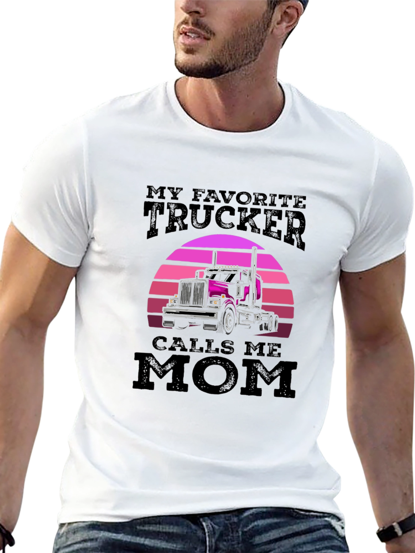 My Favorite Trucker Calls Me Mom T-Shirt