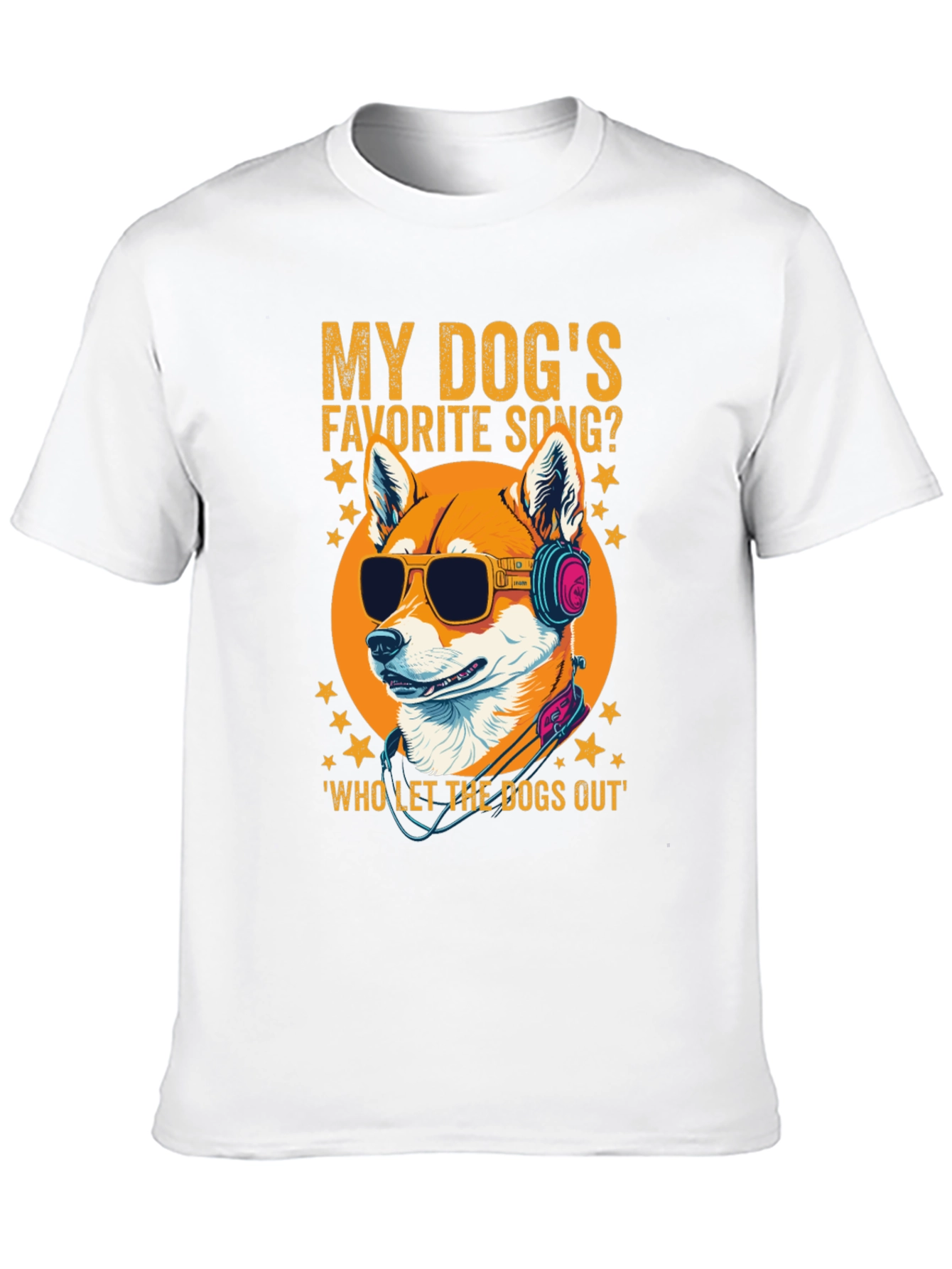 Dog Lover T-Shirt: My Dogs Favorite Song