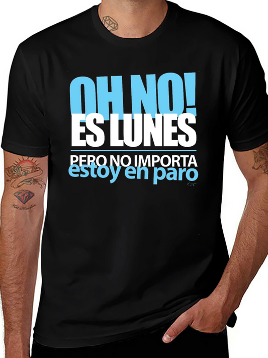Funny Spanish T-Shirt - Oh No! Es Lunes Paro Tee
