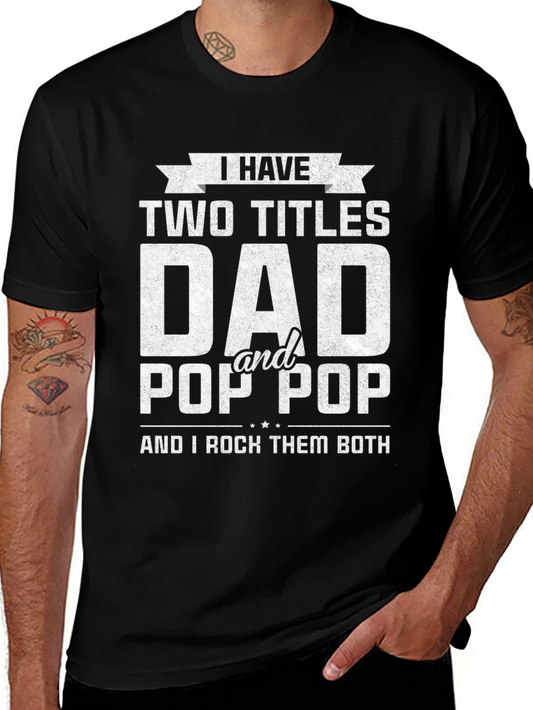 Dad & Pop Pop Graphic Tee - Rock Them Both!