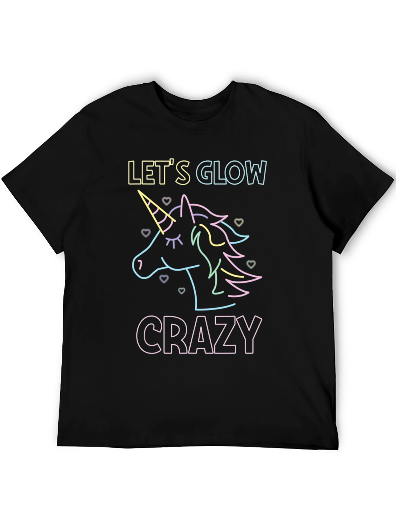 Lets Glow Crazy T-Shirt