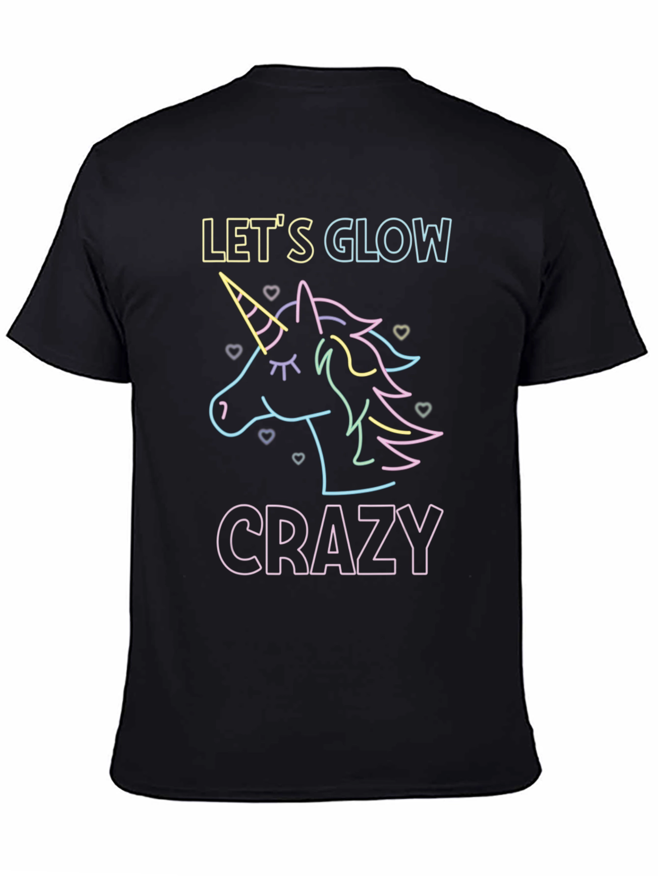 Lets Glow Crazy T-Shirt
