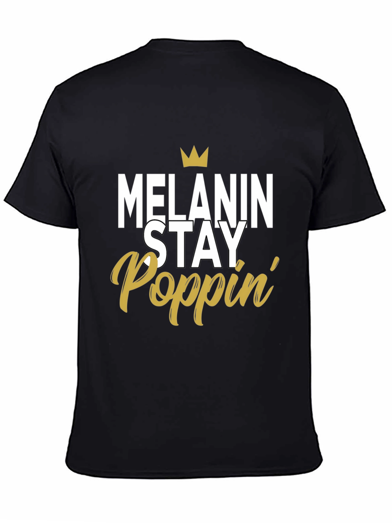 Melanin Stay Poppin Graphic Tee