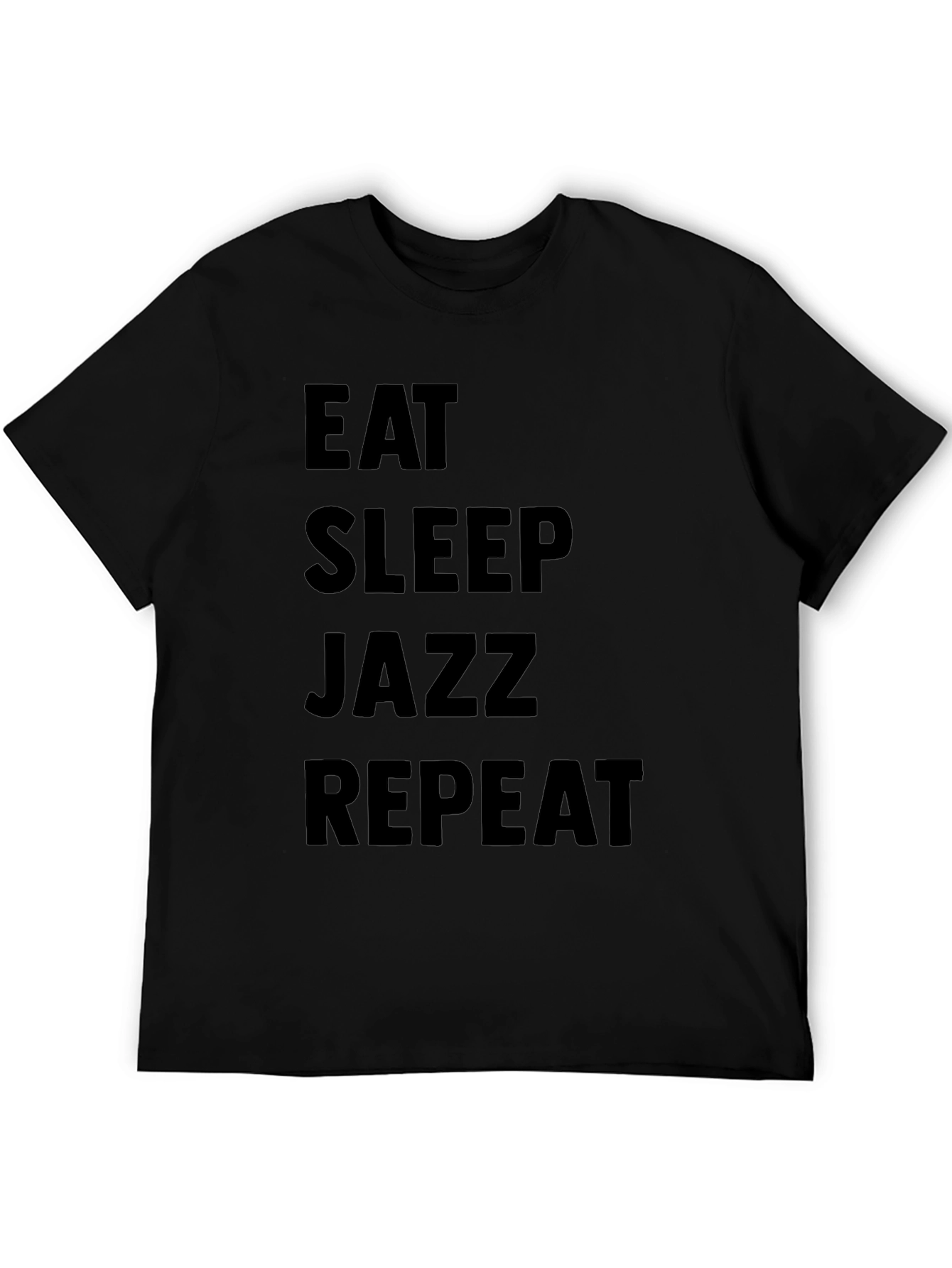 Eat Sleep Jazz Repeat Black Graphic T-Shirt