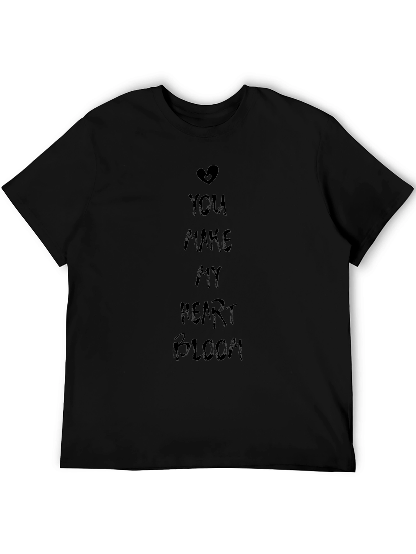 You Make My Heart Bloom Graphic T-Shirt - Black