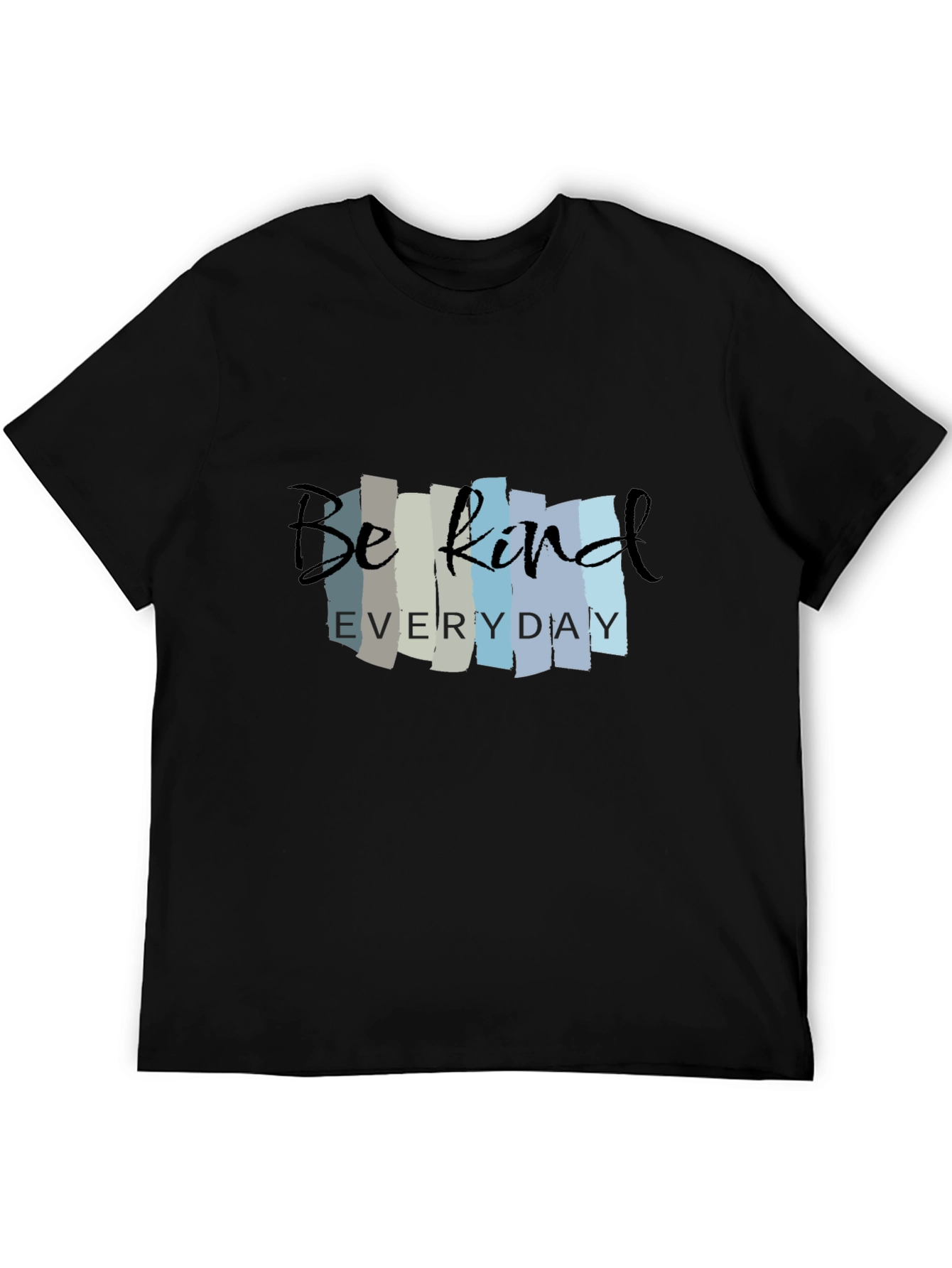 Be Kind Everyday Black Graphic T-Shirt