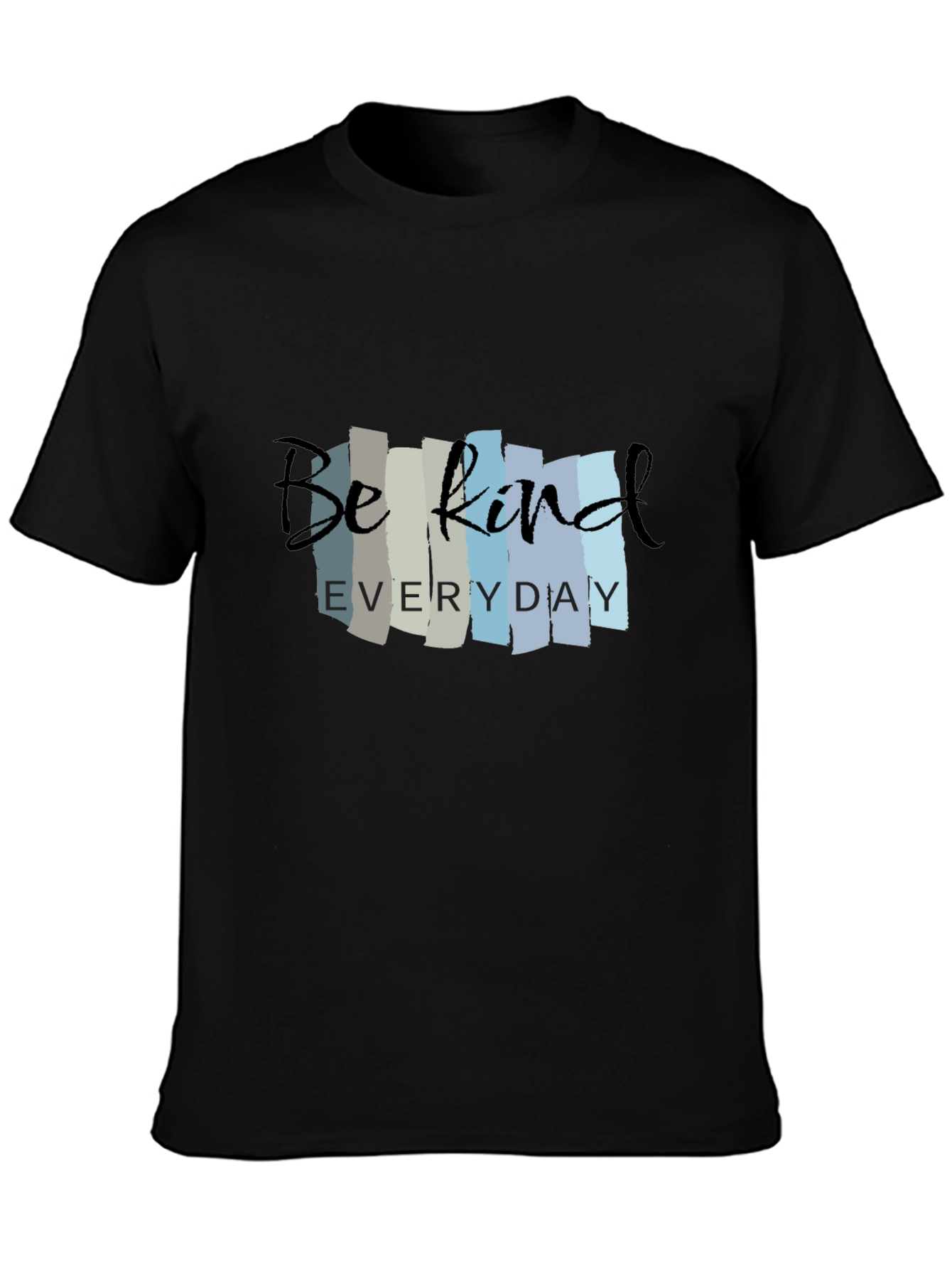 Be Kind Everyday Black Graphic T-Shirt