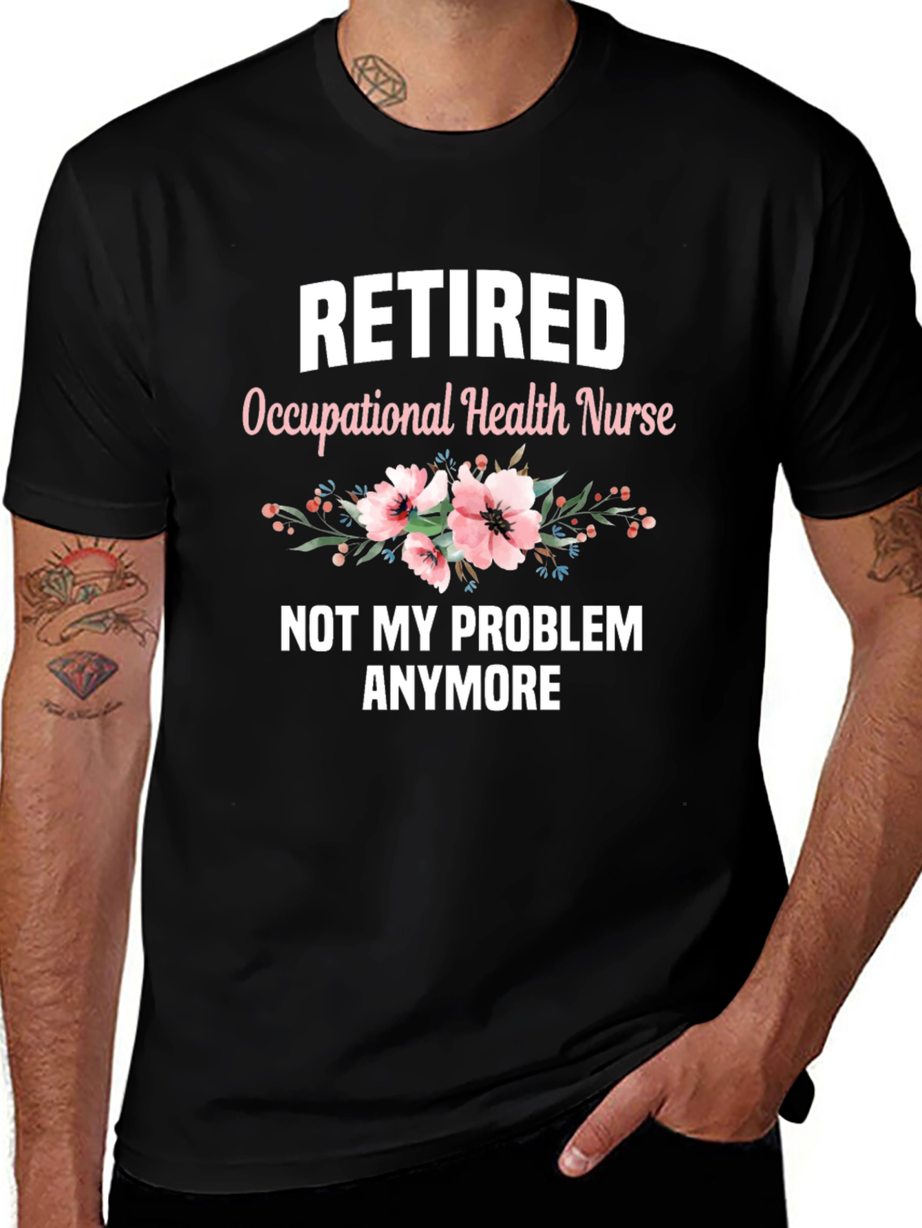 Retired Occupational Health Nurse T-Shirt