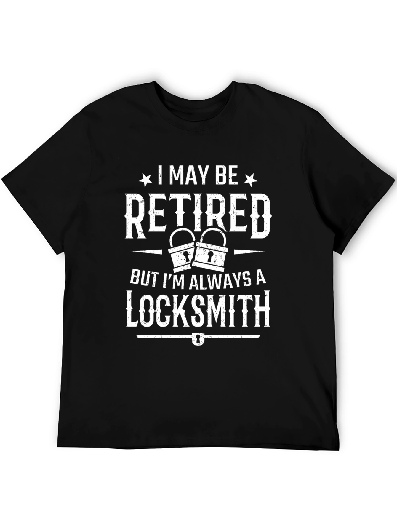 Retired Locksmith T-Shirt