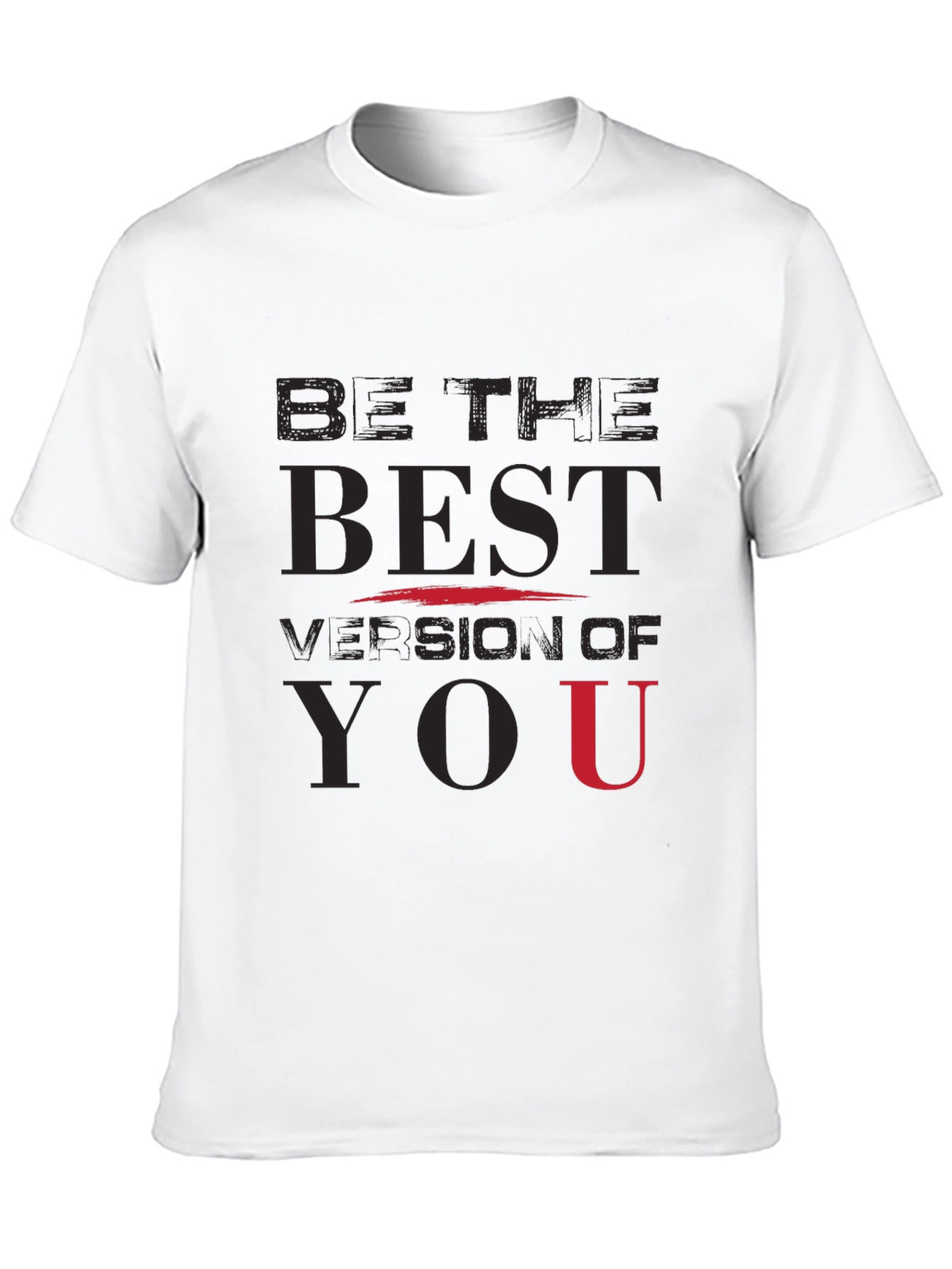 Be The Best Version Of You T-Shirt