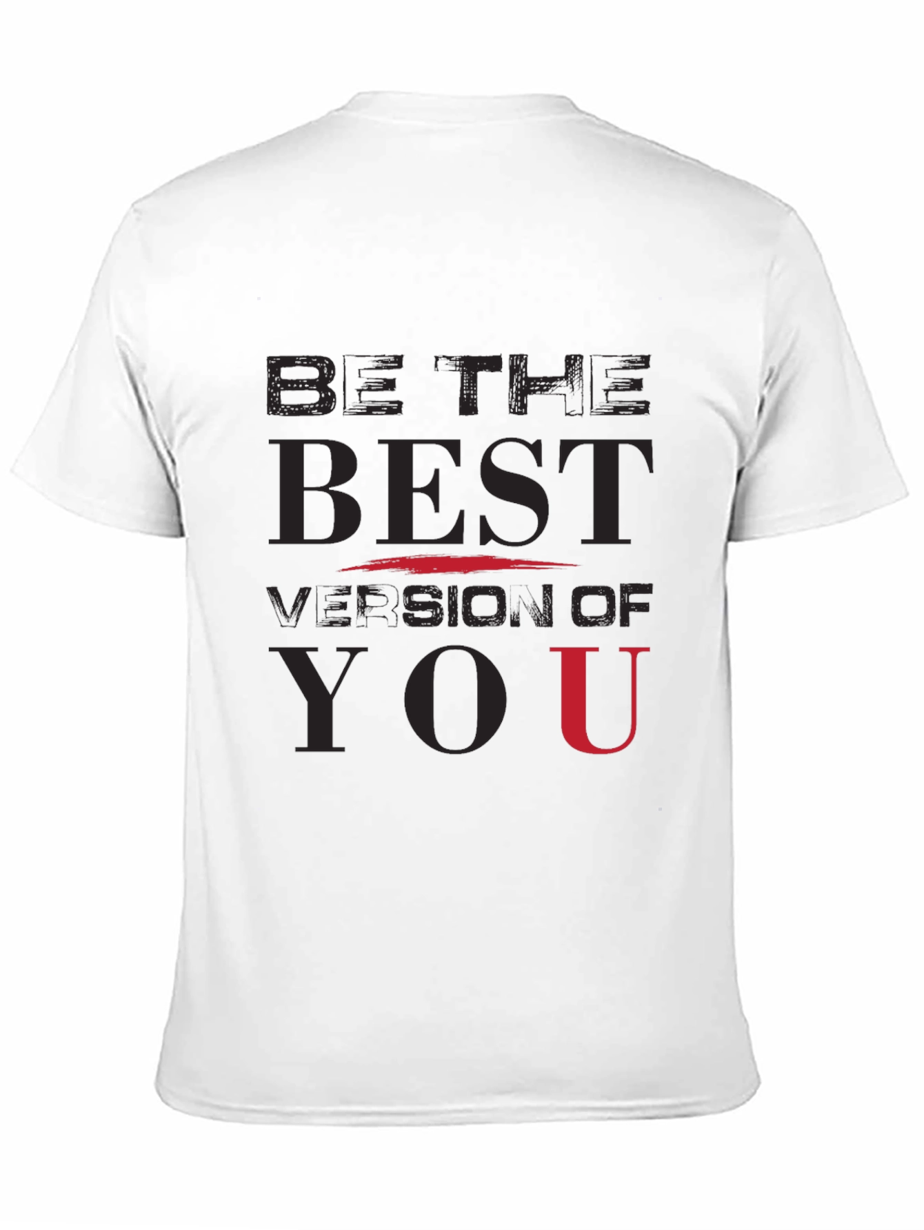 Be The Best Version Of You T-Shirt