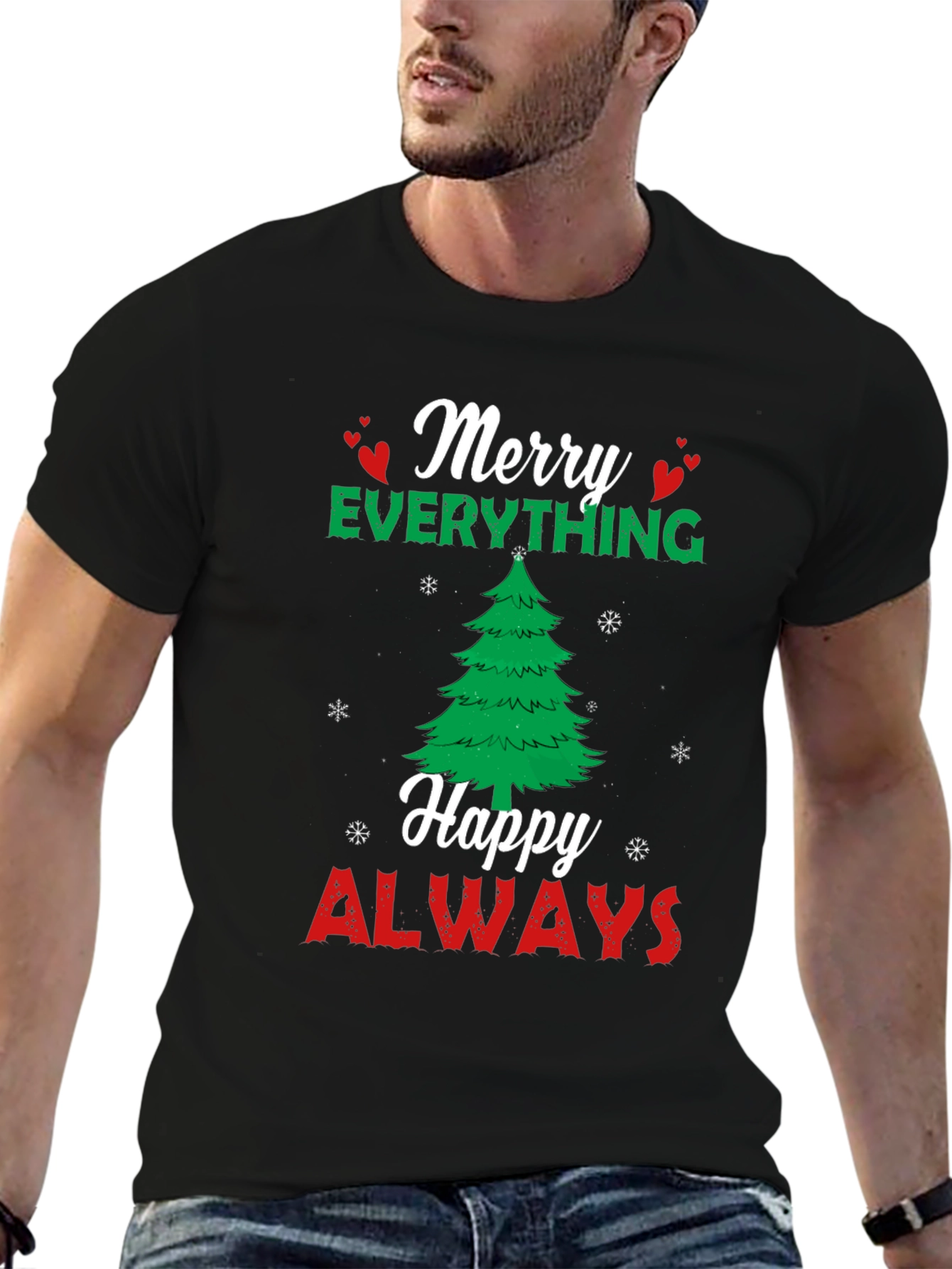 Merry Everything Happy Always Holiday T-Shirt