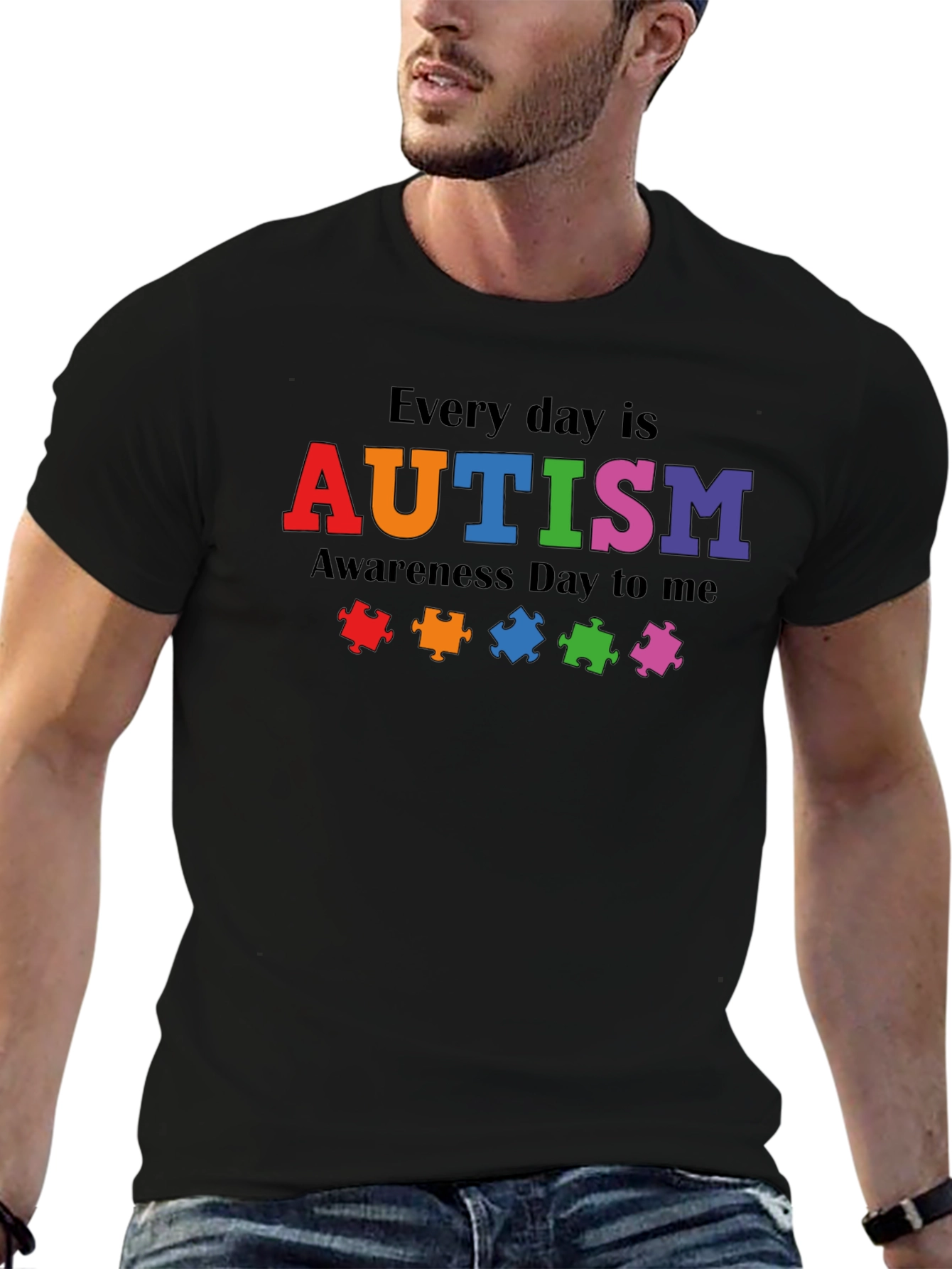 Autism Awareness Everyday T-Shirt