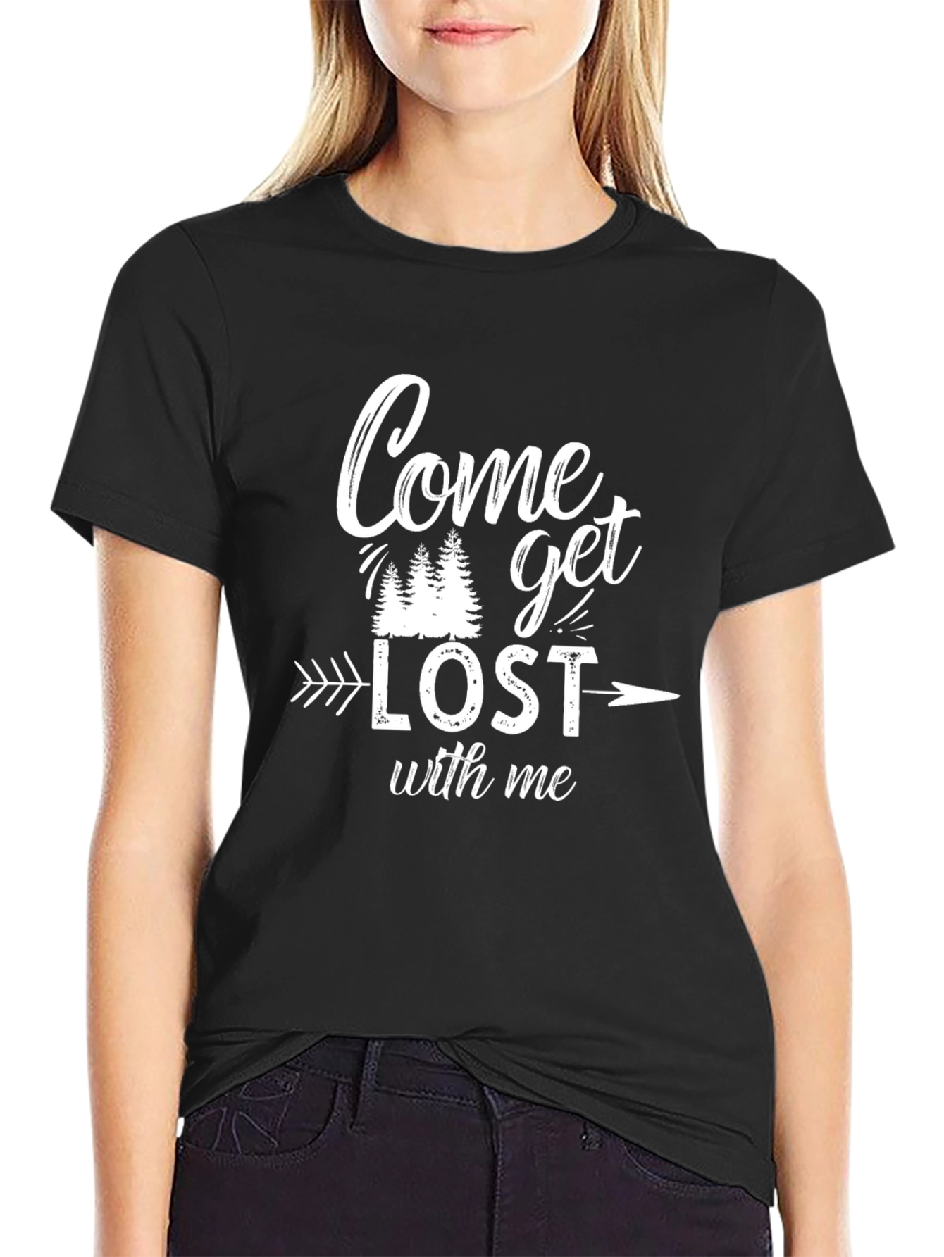 Come Get Lost With Me T-Shirt