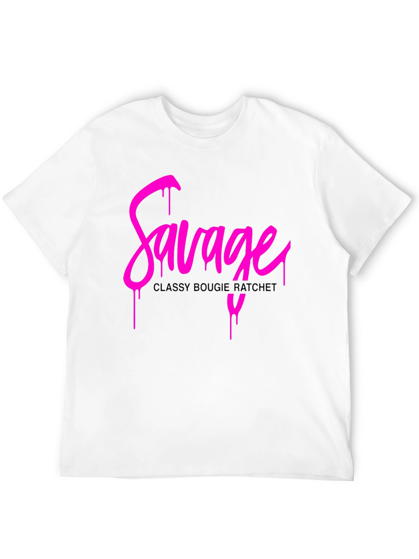 Savage Graphic Print T-Shirt - Classy Bougie Ratchet
