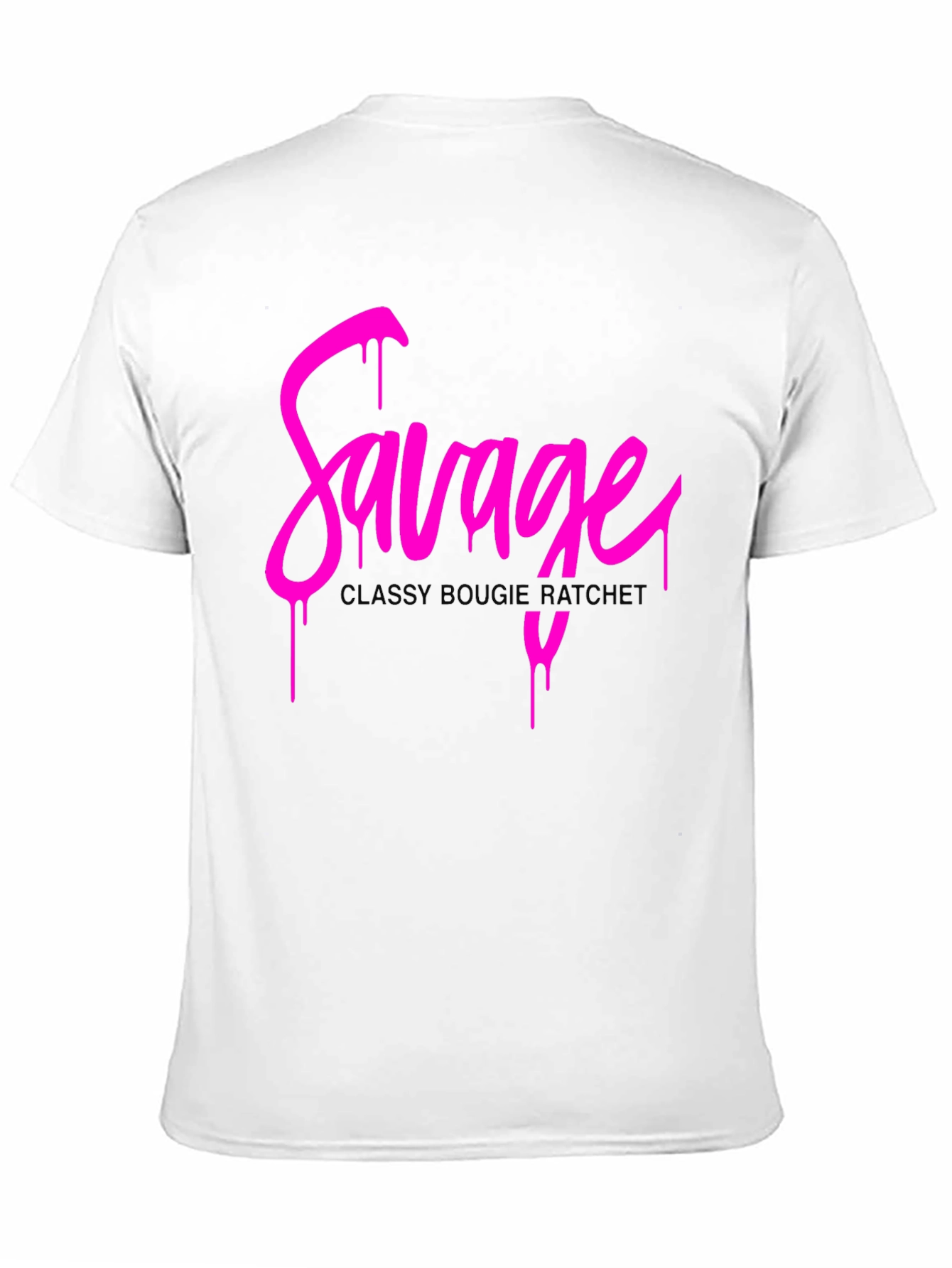 Savage Graphic Print T-Shirt - Classy Bougie Ratchet