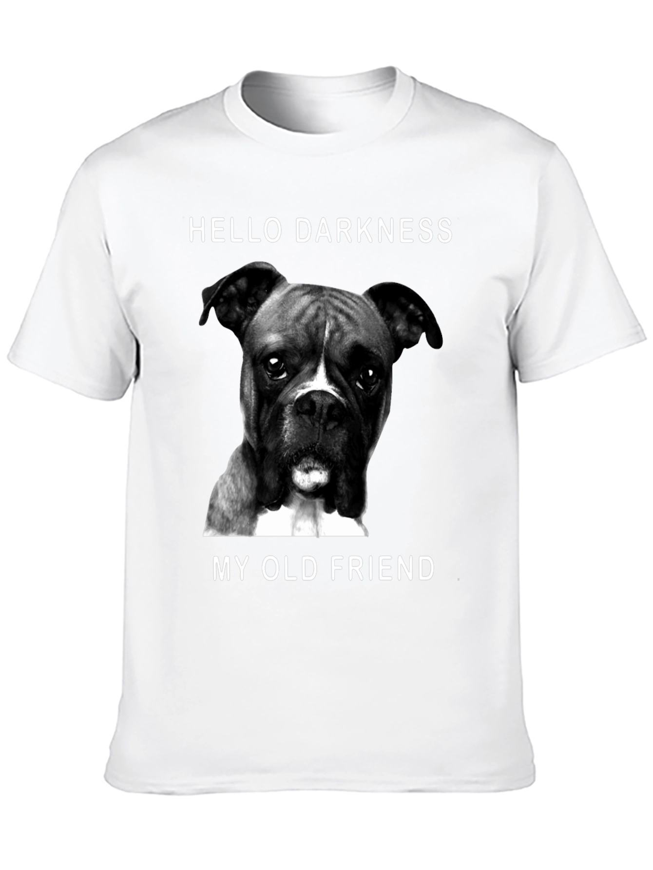 Hello Darkness Dog T-Shirt